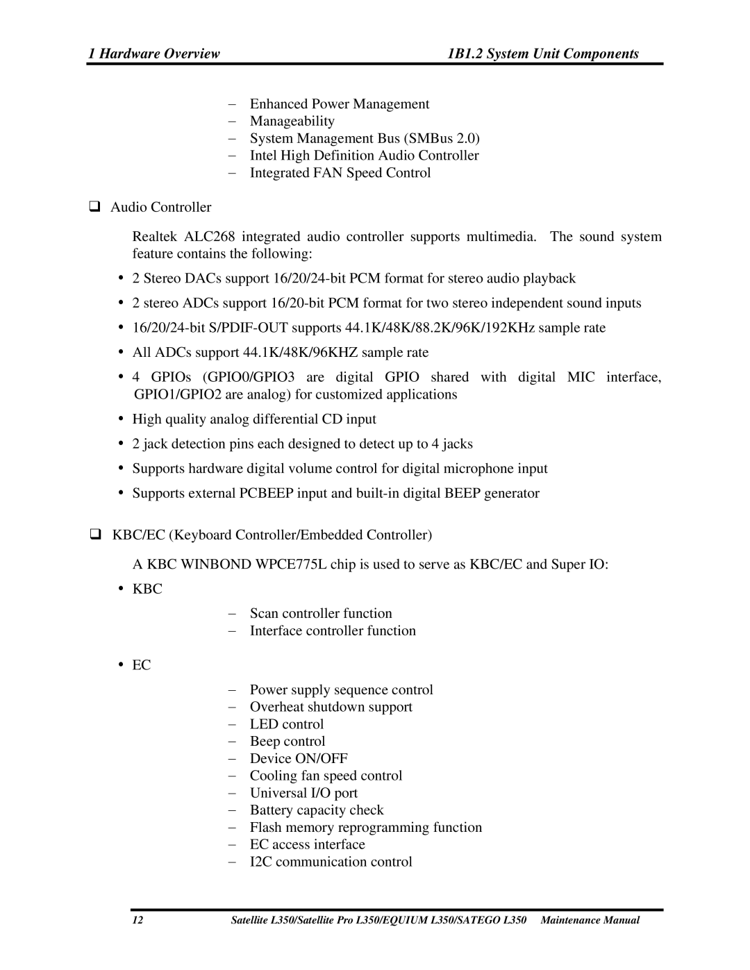 Toshiba PSLD2X, PSLD1X, PSLD3X manual Hardware Overview 1B1.2 System Unit Components 