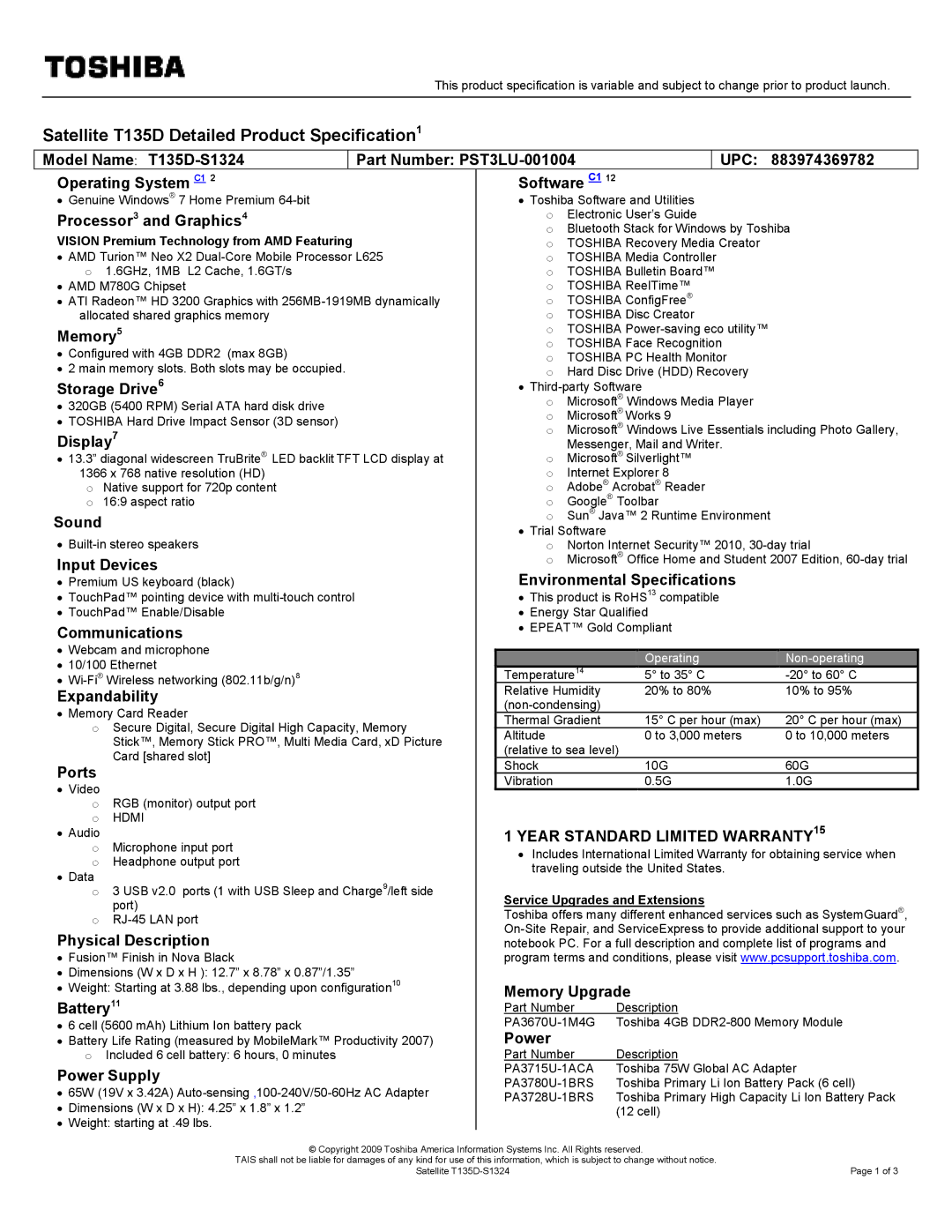 Toshiba dimensions Model Name T135D-S1324 Part Number PST3LU-001004, 883974369782, Operating System C1 Software C1 