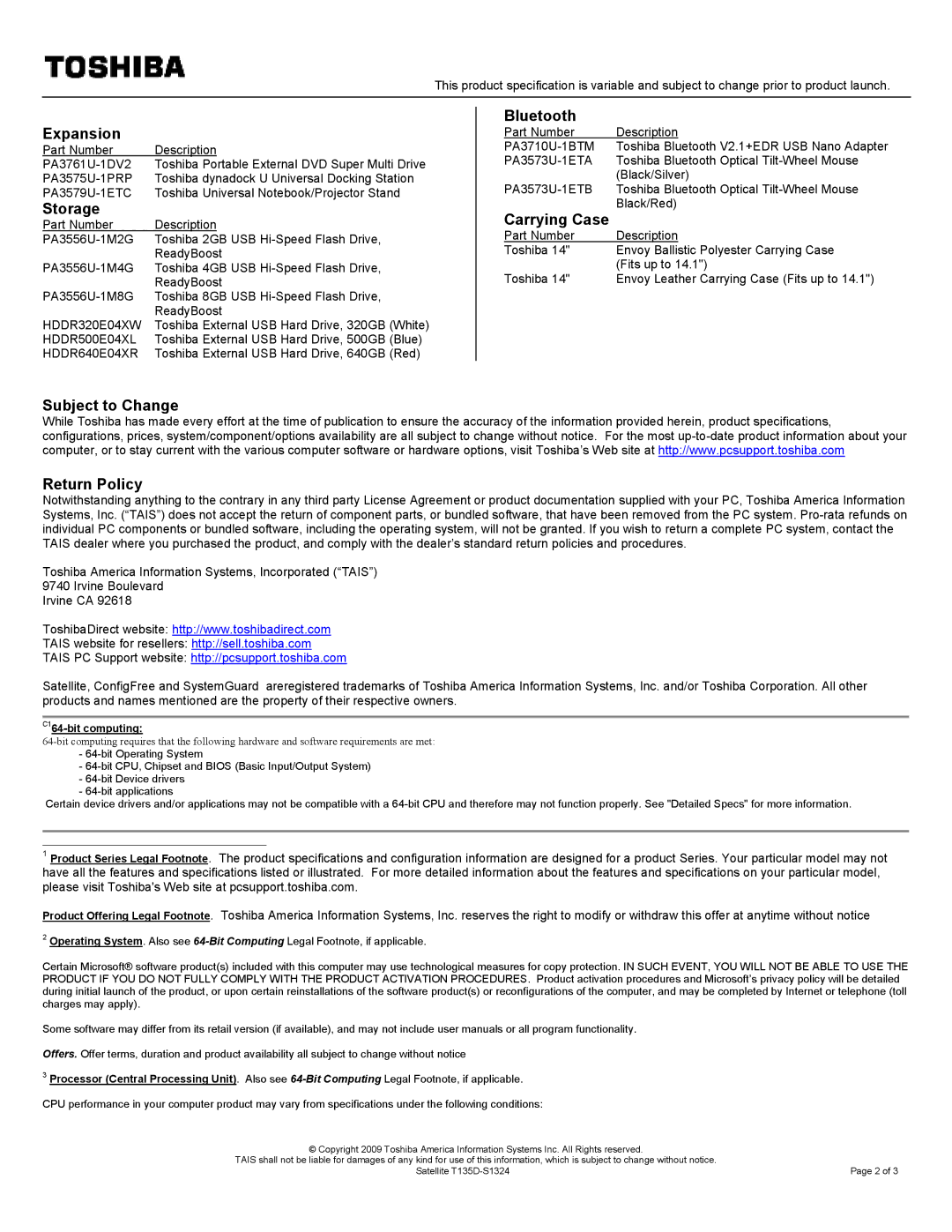 Toshiba PST3LU-001004 dimensions Expansion, Storage, Bluetooth, Carrying Case, Subject to Change Return Policy 