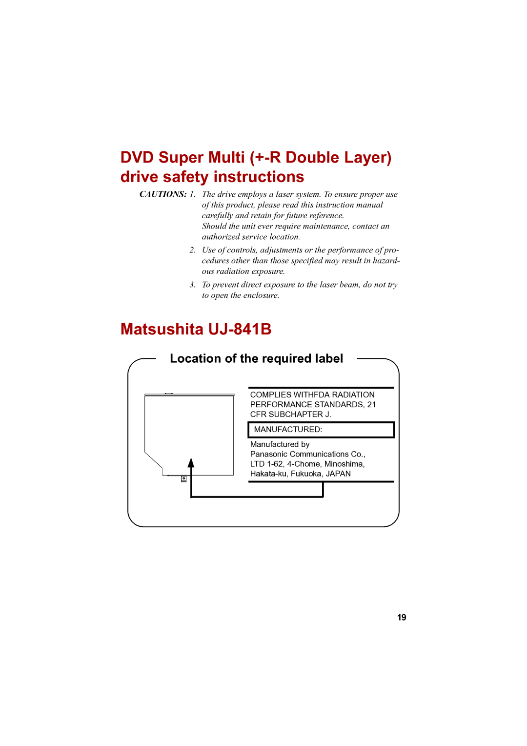 Toshiba PTA42 user manual DVD Super Multi +-R Double Layer drive safety instructions, Matsushita UJ-841B 