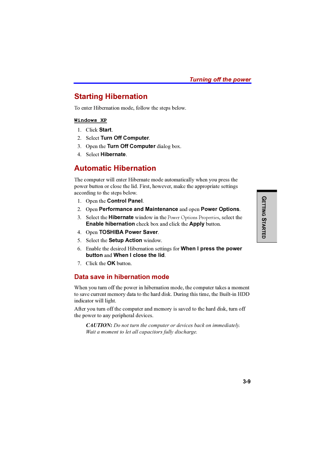 Toshiba PTA42 user manual Starting Hibernation, Automatic Hibernation, Data save in hibernation mode, Turning off the power 