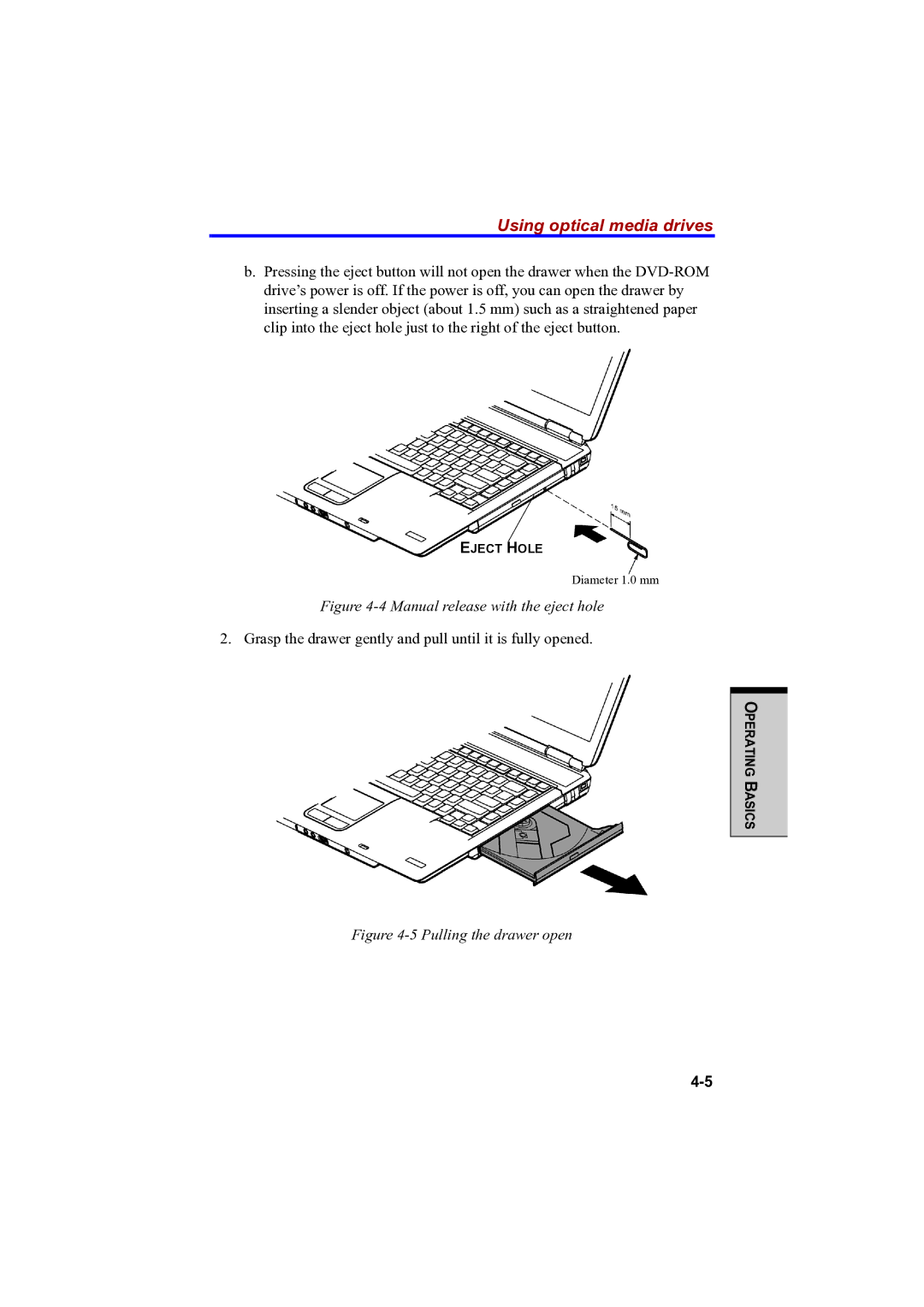 Toshiba PTA42 user manual Using optical media drives, Manual release with the eject hole 