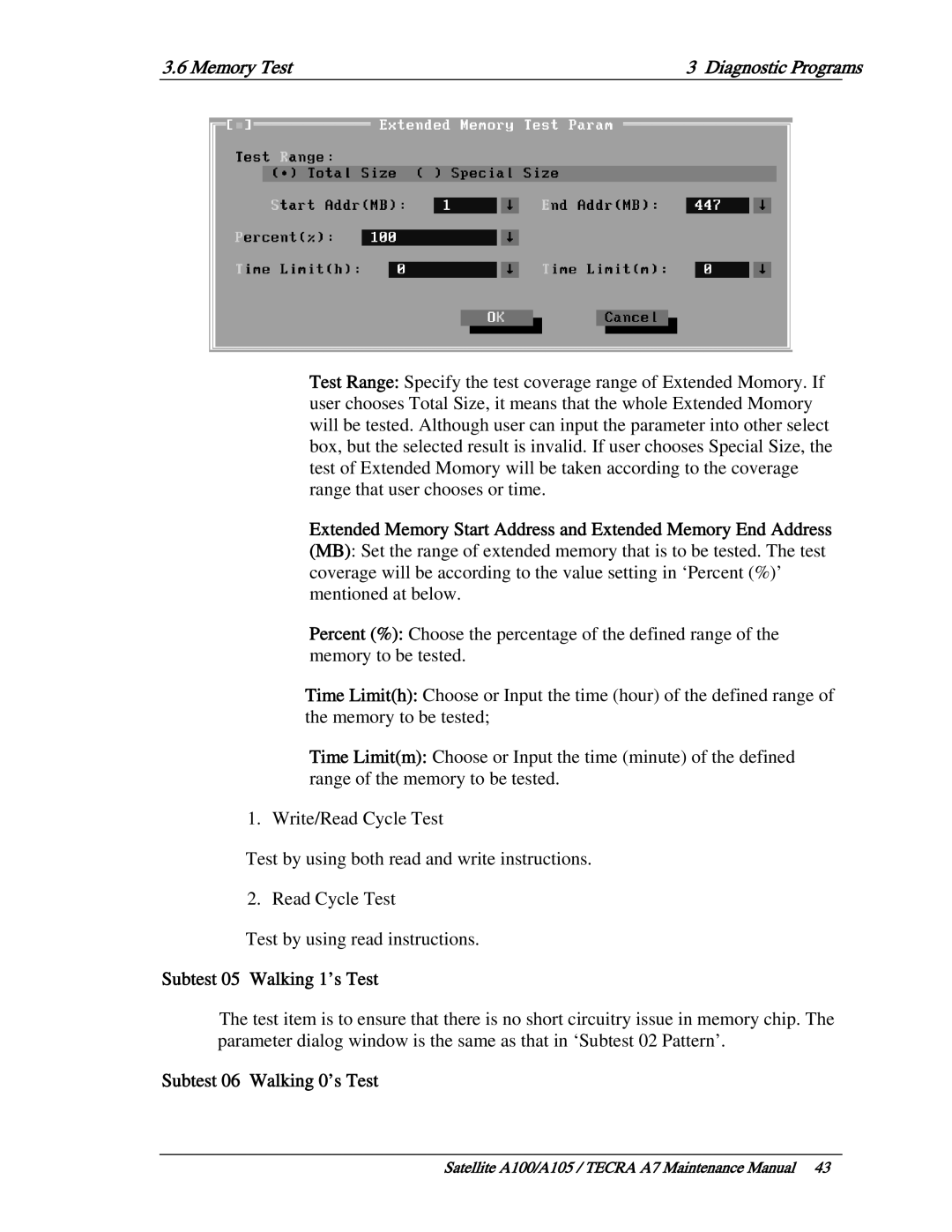 Toshiba PSAA9, PTA71, PTA70 manual Subtest 05 Walking 1’s Test, Subtest 06 Walking 0’s Test 