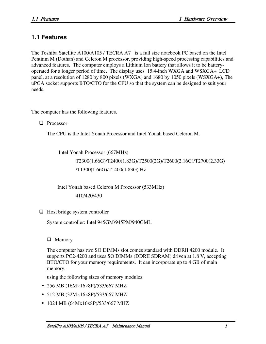 Toshiba PTA71, PTA70, PSAA9 manual Features Hardware Overview 