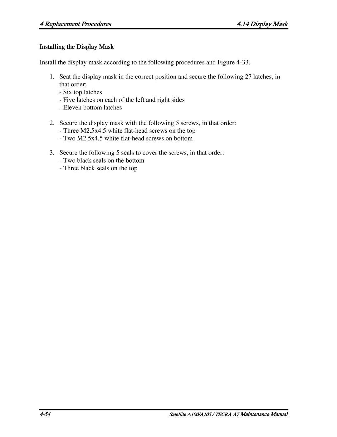 Toshiba PSAA9, PTA71, PTA70 manual Replacement Procedures Display Mask, Installing the Display Mask 