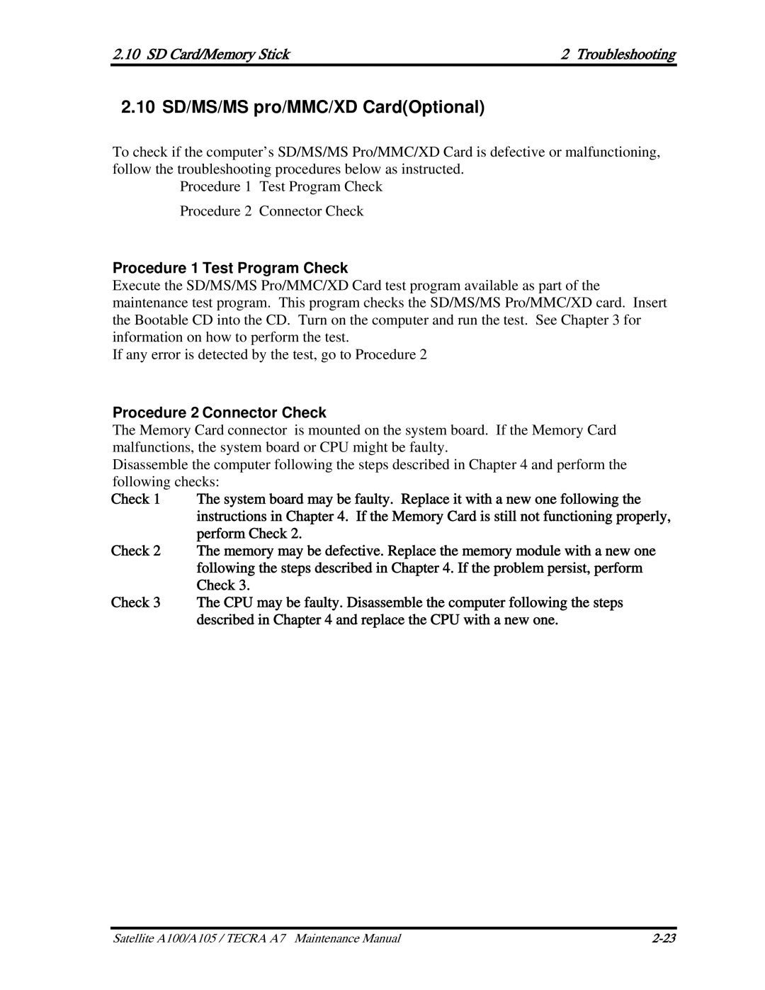 Toshiba PSAA9 manual 10 SD/MS/MS pro/MMC/XD CardOptional, SD Card/Memory Stick Troubleshooting, Procedure 2 Connector Check 