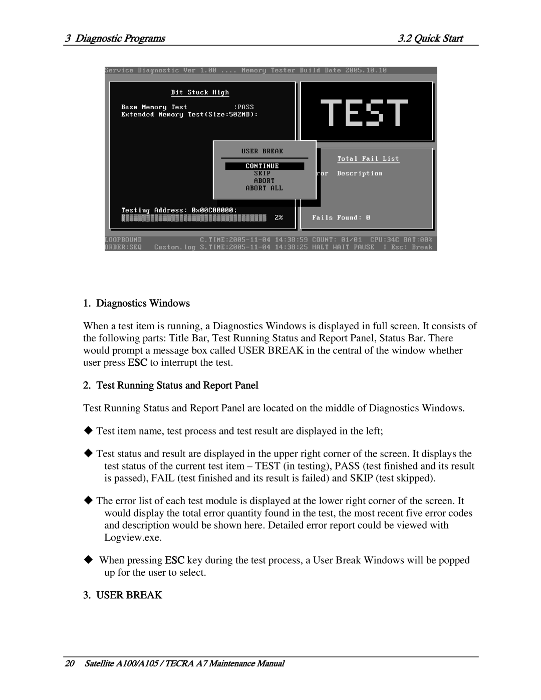 Toshiba PTA71, PTA70, PSAA9 manual Diagnostics Windows, Test Running Status and Report Panel 