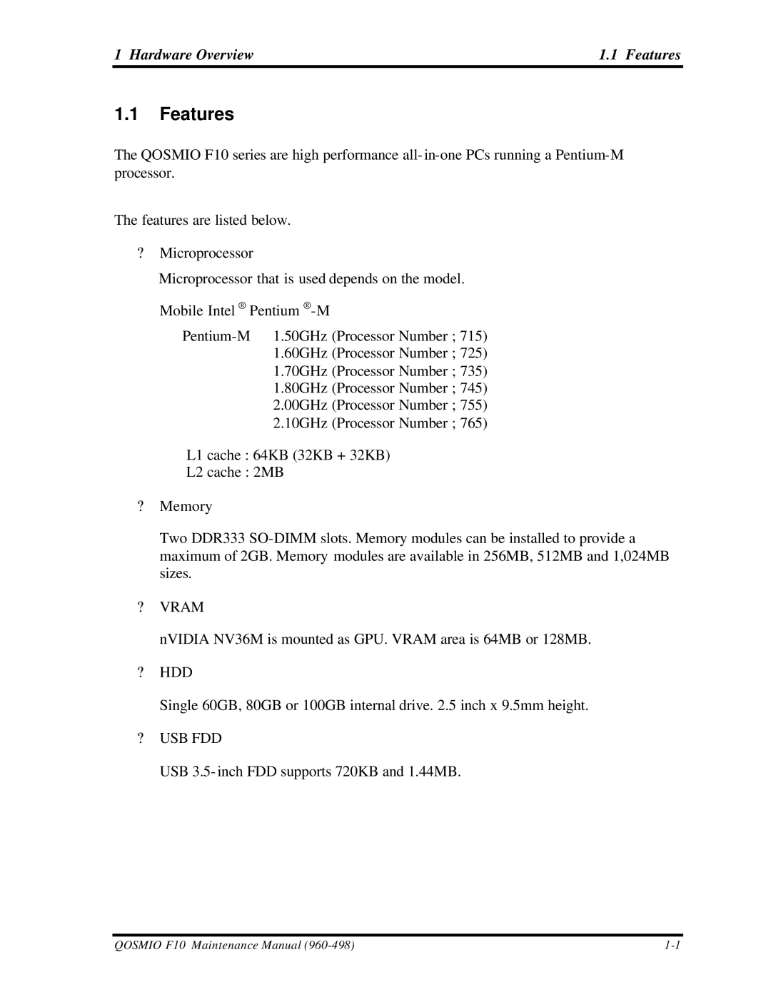 Toshiba qosmio f10 manual Hardware Overview Features 