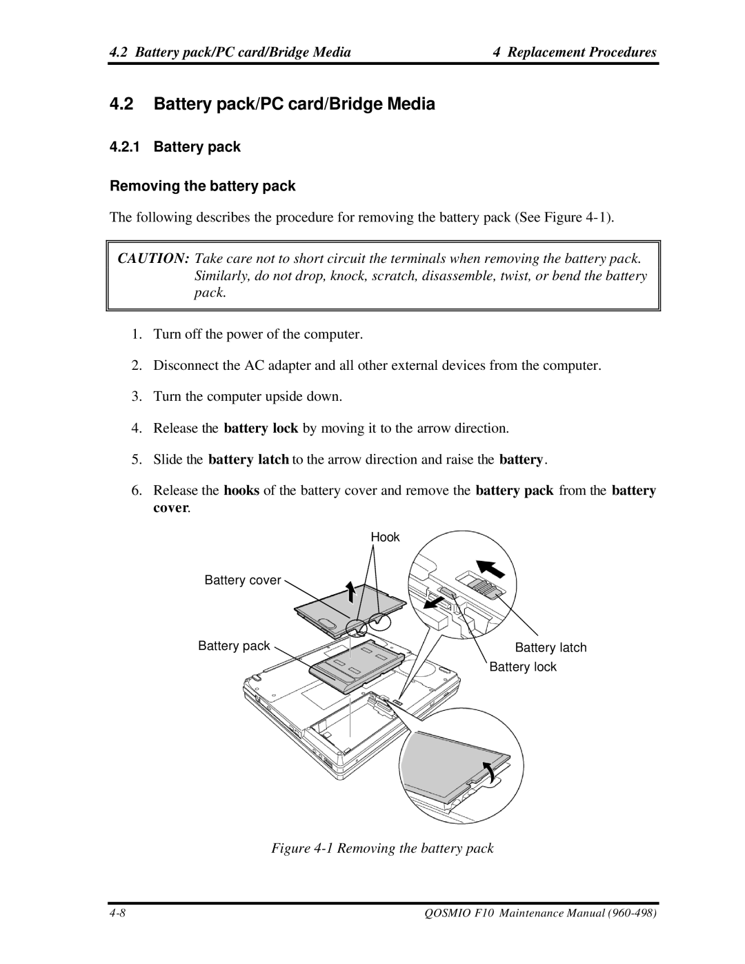 Toshiba qosmio f10 Battery pack/PC card/Bridge Media Replacement Procedures, Battery pack Removing the battery pack 