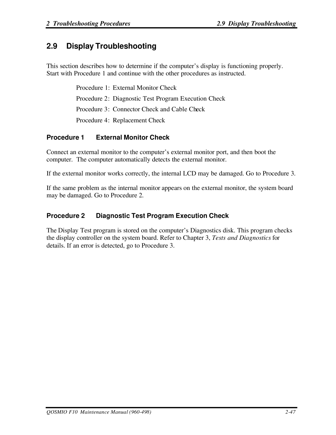 Toshiba qosmio f10 manual Troubleshooting Procedures Display Troubleshooting, Procedure 1 External Monitor Check 