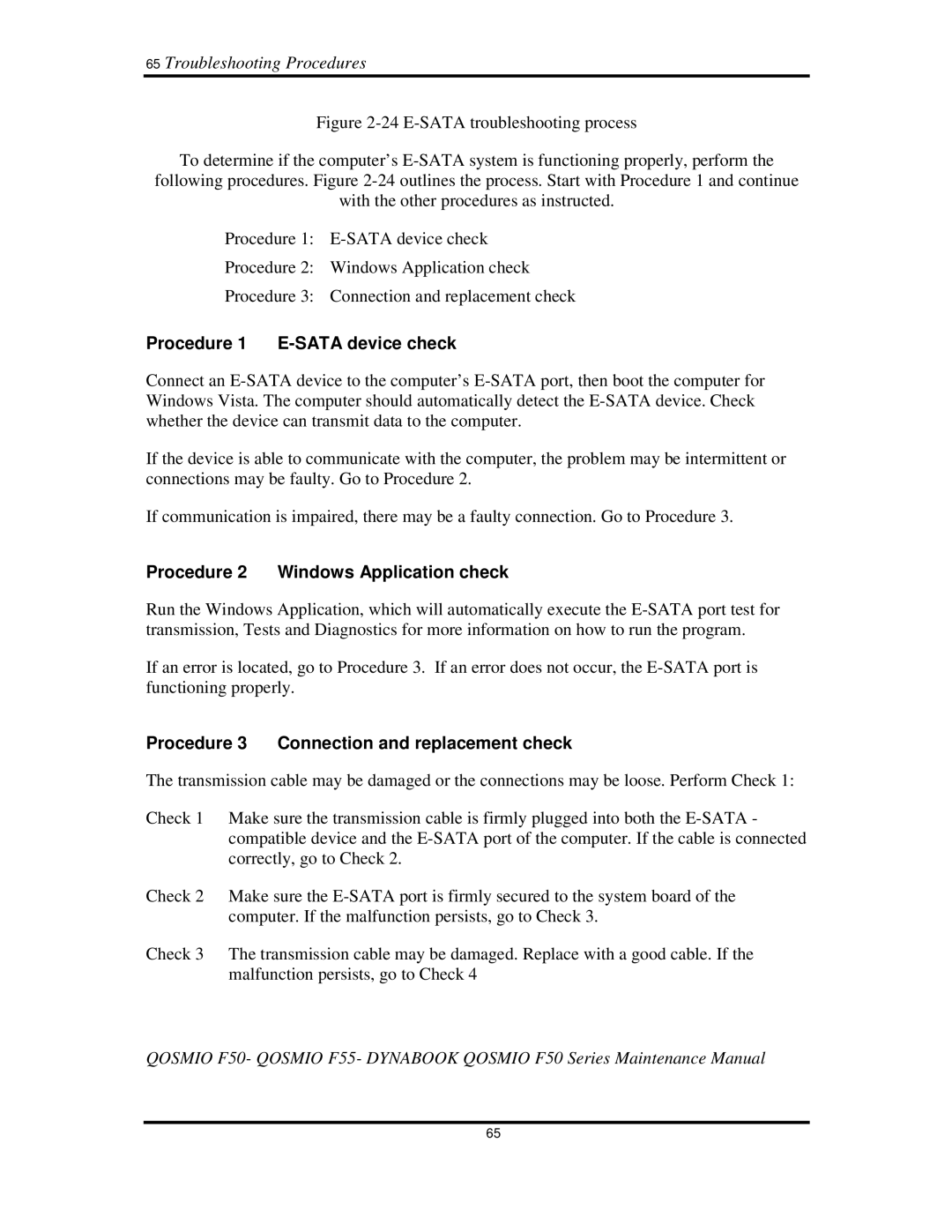 Toshiba Qosmio F50 manual 65TroubleshootingProcedures, Procedure1 E-SATAdevicecheck, Procedure2 WindowsApplicationcheck 