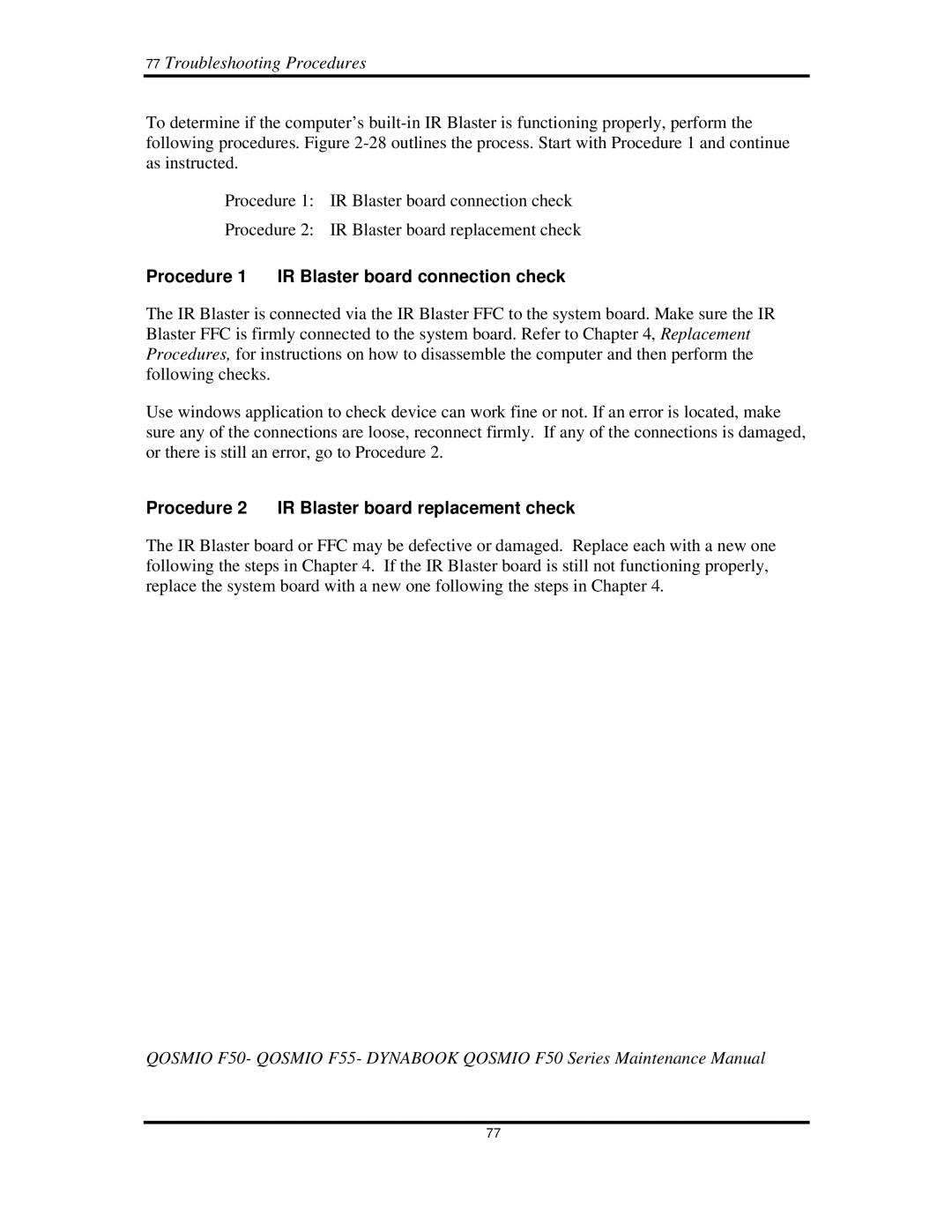 Toshiba Qosmio F50 manual 77TroubleshootingProcedures, Procedure1 IRBlasterboardconnectioncheck 