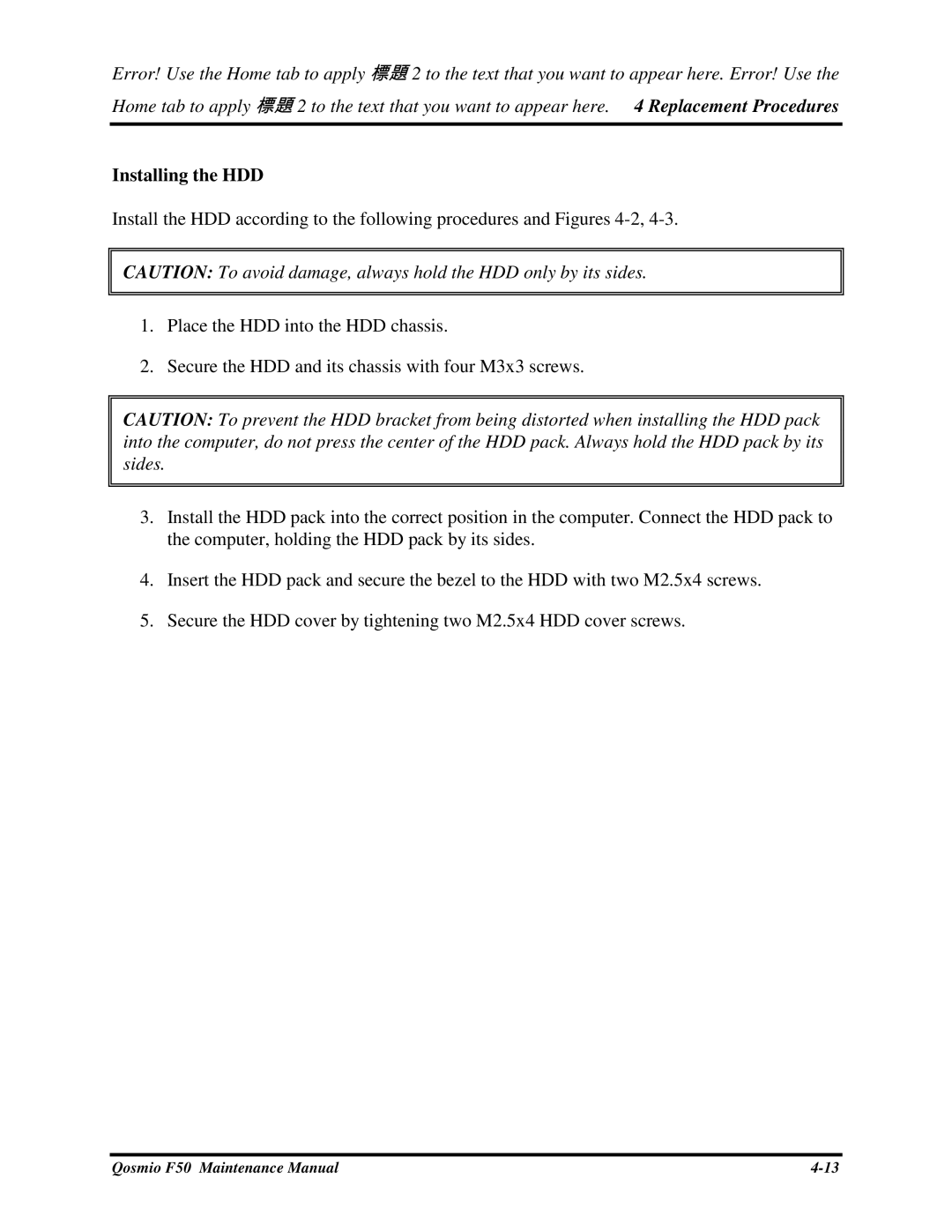 Toshiba Qosmio F50 manual InstallingtheHDD 