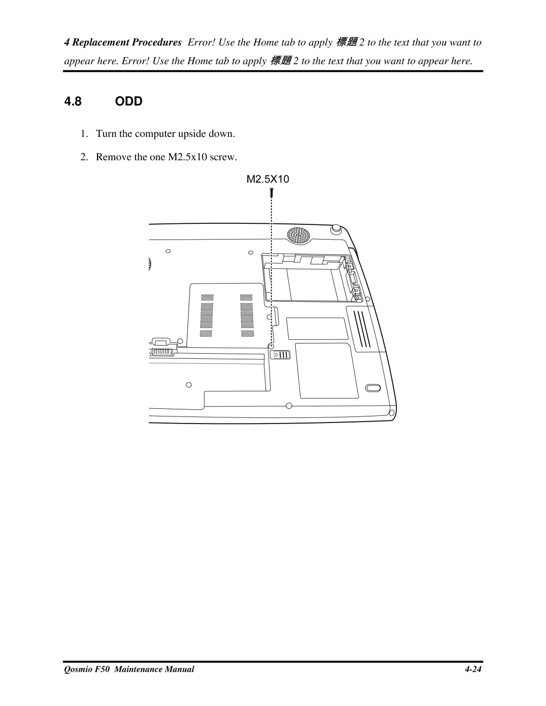 Toshiba Qosmio F50 manual Odd, Turnthecomputerupsidedown RemovetheoneM2.5x10screw 