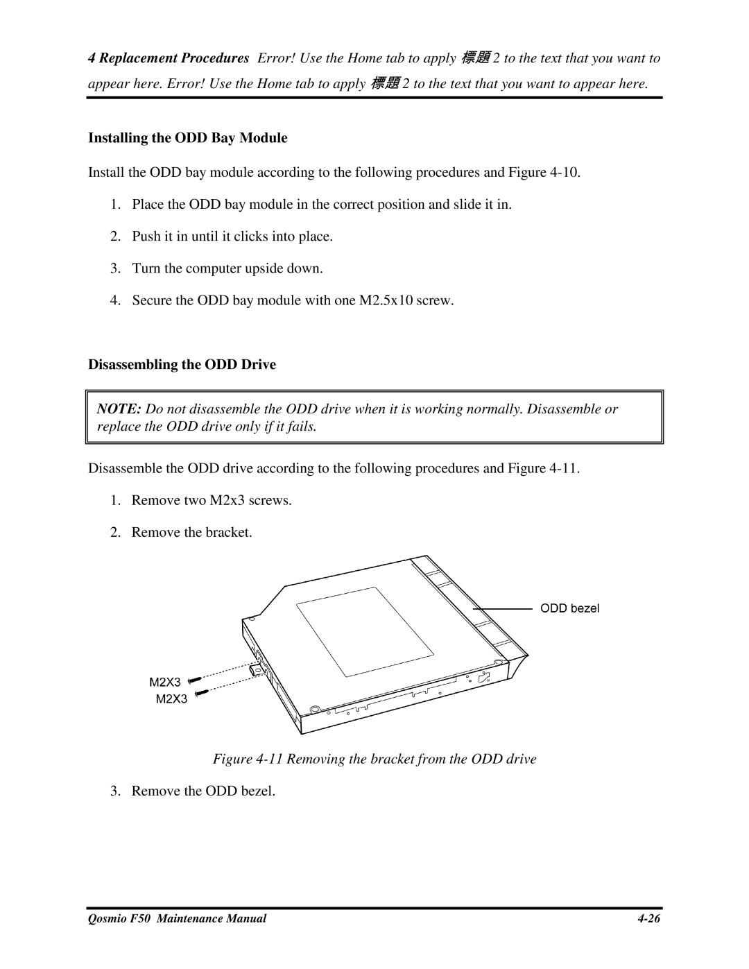 Toshiba Qosmio F50 manual InstallingtheODDBayModule, DisassemblingtheODDDrive, RemovetheODDbezel 