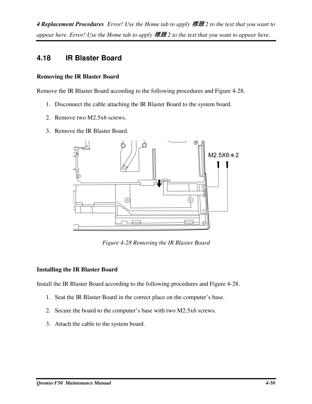 Toshiba Qosmio F50 manual RemovingtheIRBlasterBoard, InstallingtheIRBlasterBoard 