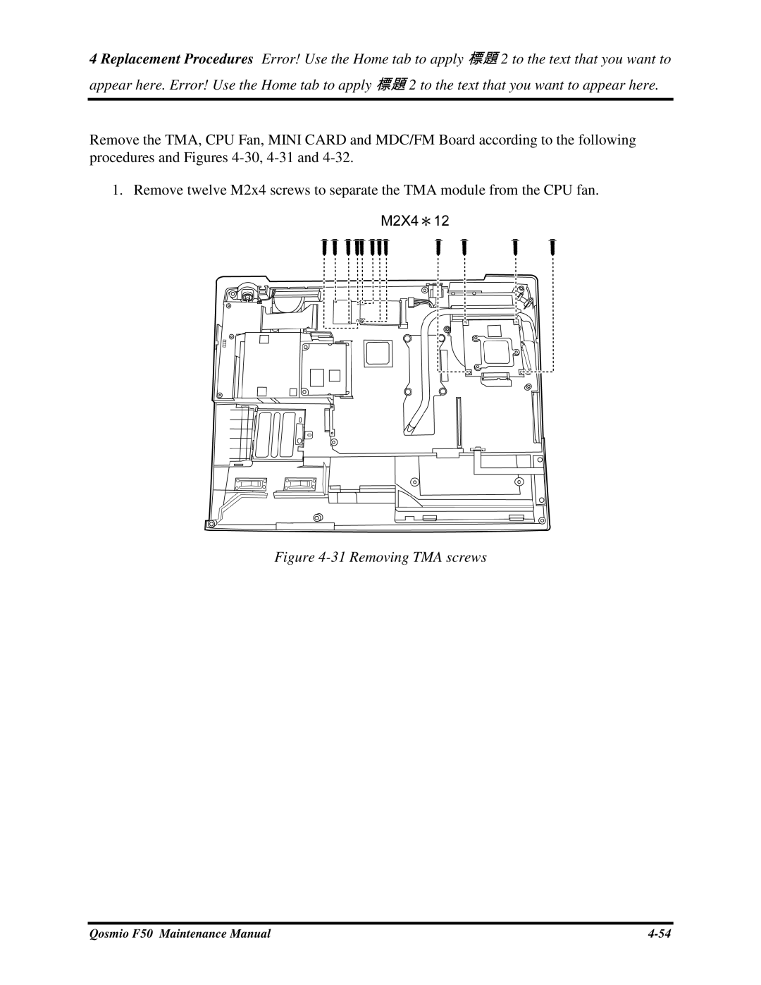 Toshiba Qosmio F50 manual RemovetwelveM2x4screwstoseparatetheTMAmodulefromtheCPUfan, 31RemovingTMAscrews 