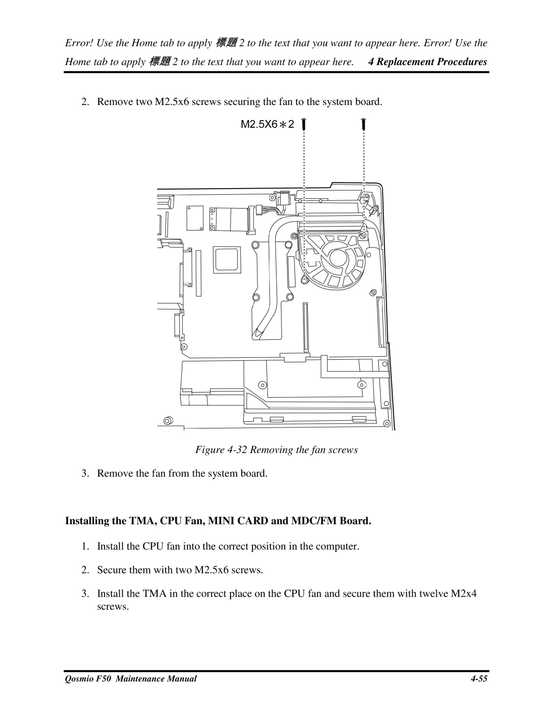 Toshiba Qosmio F50 manual RemovetwoM2.5x6screwssecuringthefantothesystemboard, Removethefanfromthesystemboard 