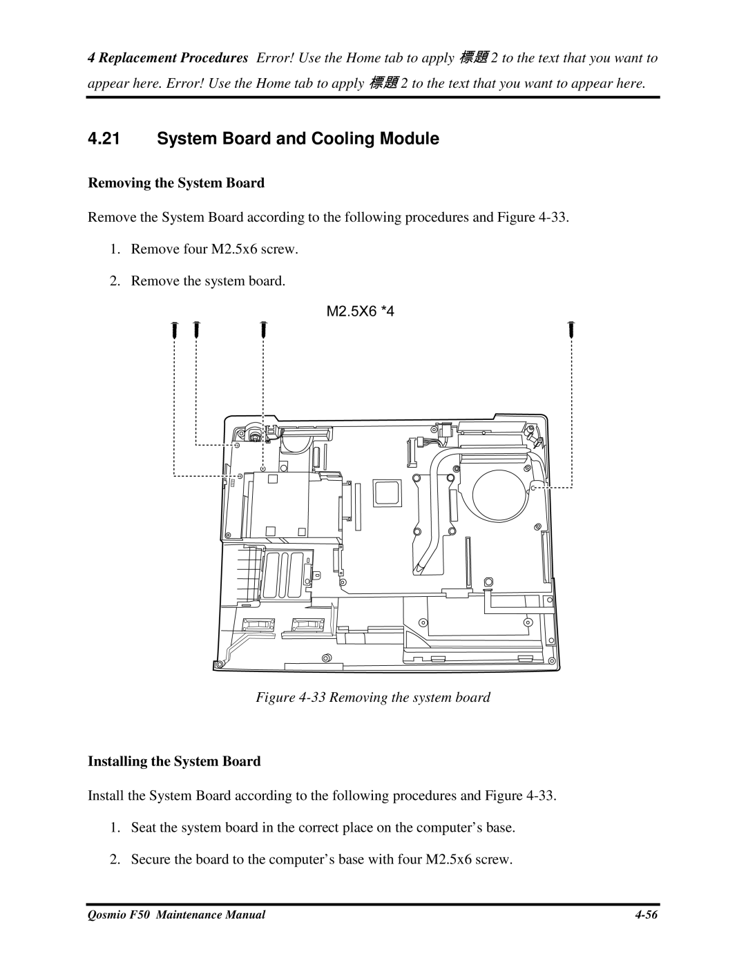 Toshiba Qosmio F50 manual SystemBoardandCoolingModule, RemovingtheSystemBoard, InstallingtheSystemBoard 