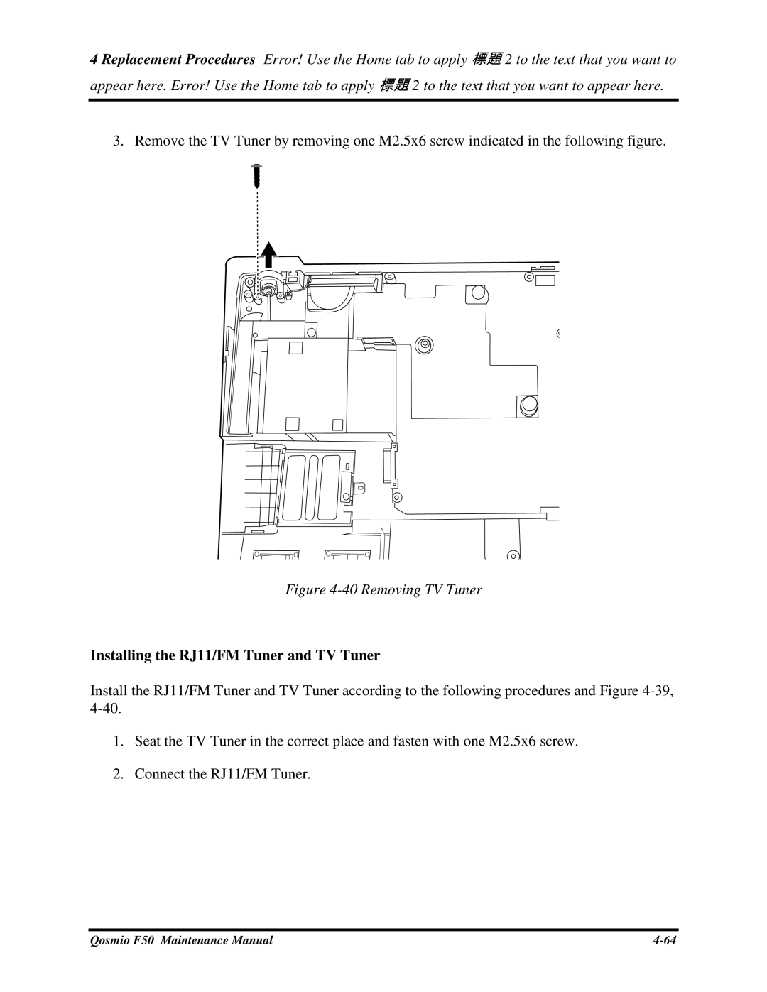 Toshiba Qosmio F50 manual 40RemovingTVTuner 