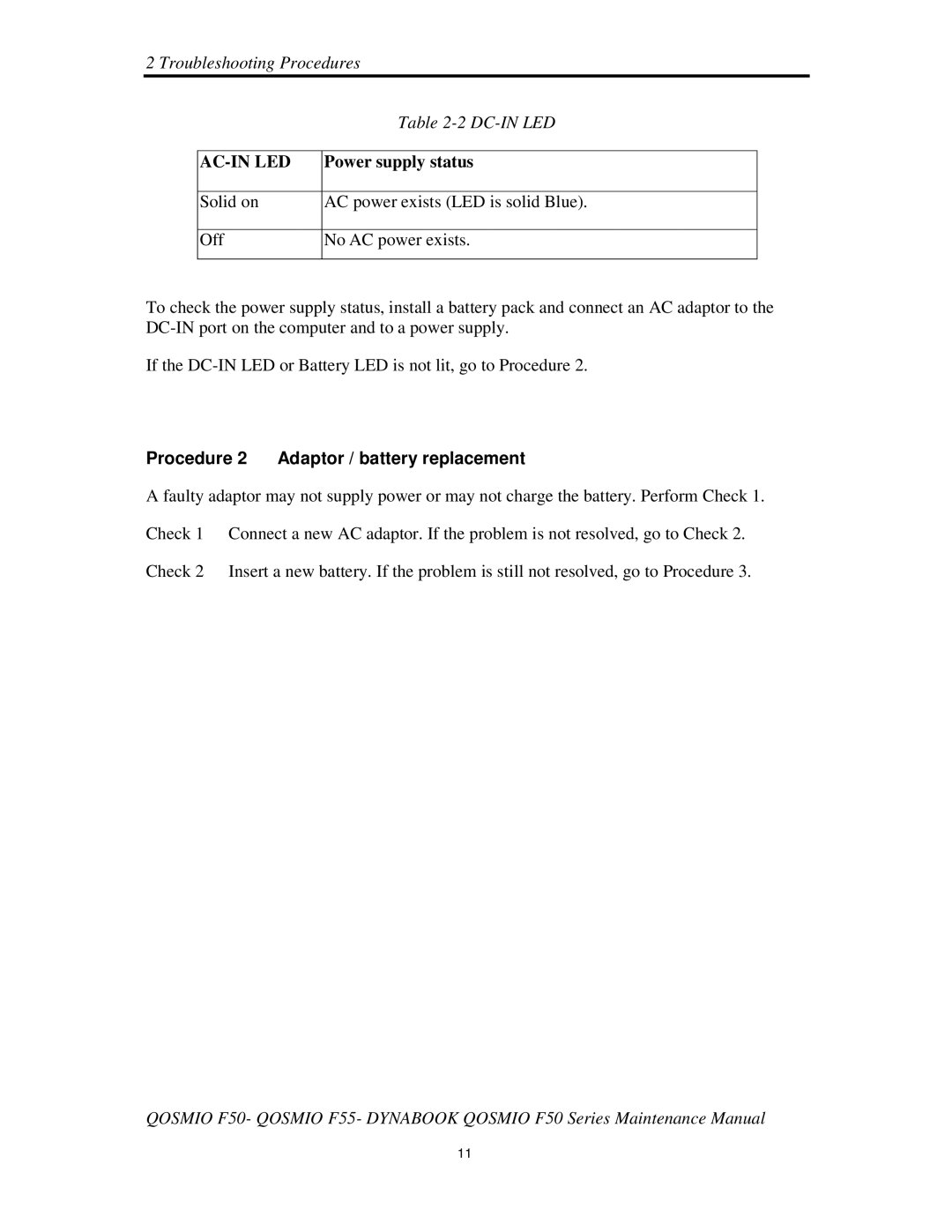 Toshiba Qosmio F50 manual 2TroubleshootingProcedures 2DC-INLED, Solidon ACpowerexistsLEDissolidBlue Off NoACpowerexists 