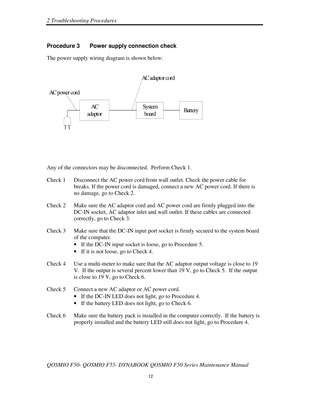 Toshiba Qosmio F50 manual AC powercord AC adaptorcord System Adaptor Board Battery, Procedure3 Powersupplyconnectioncheck 
