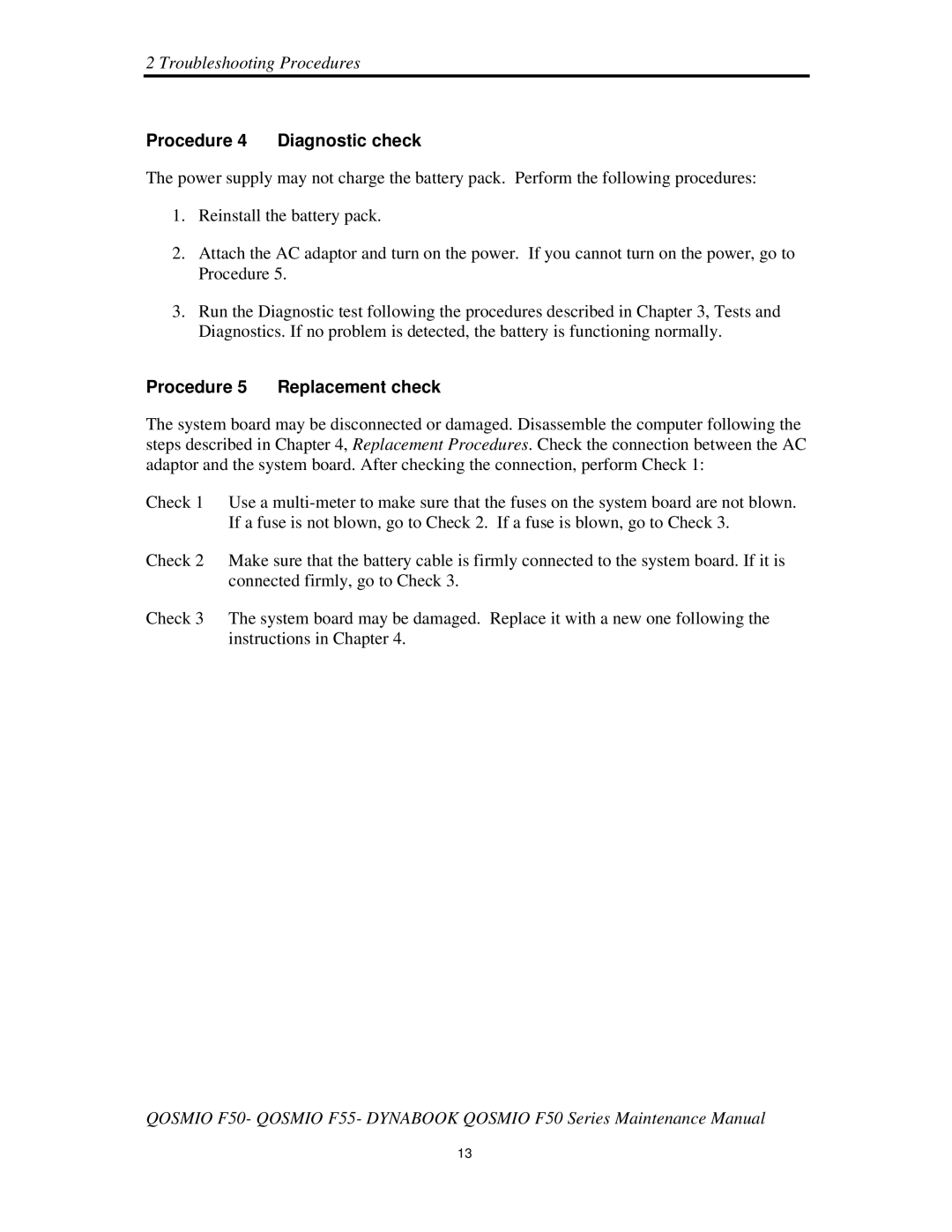 Toshiba Qosmio F50 manual Procedure4 Diagnosticcheck, Procedure5 Replacementcheck 