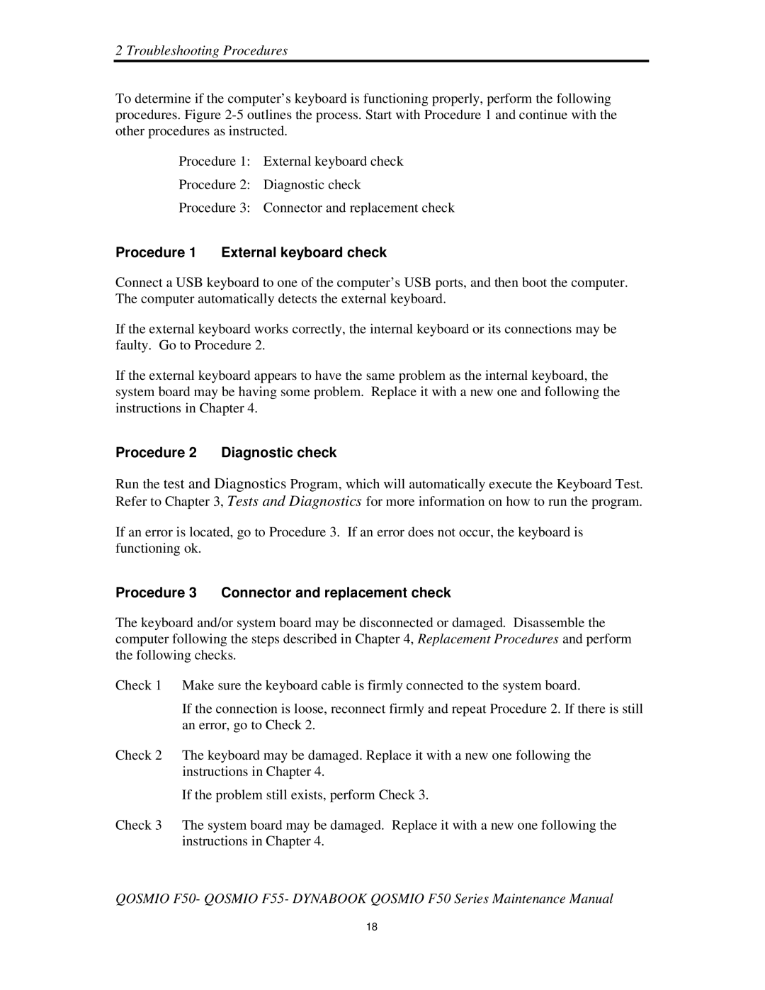 Toshiba Qosmio F50 manual Procedure1 Externalkeyboardcheck, Iftheproblemstillexists,performCheck3 