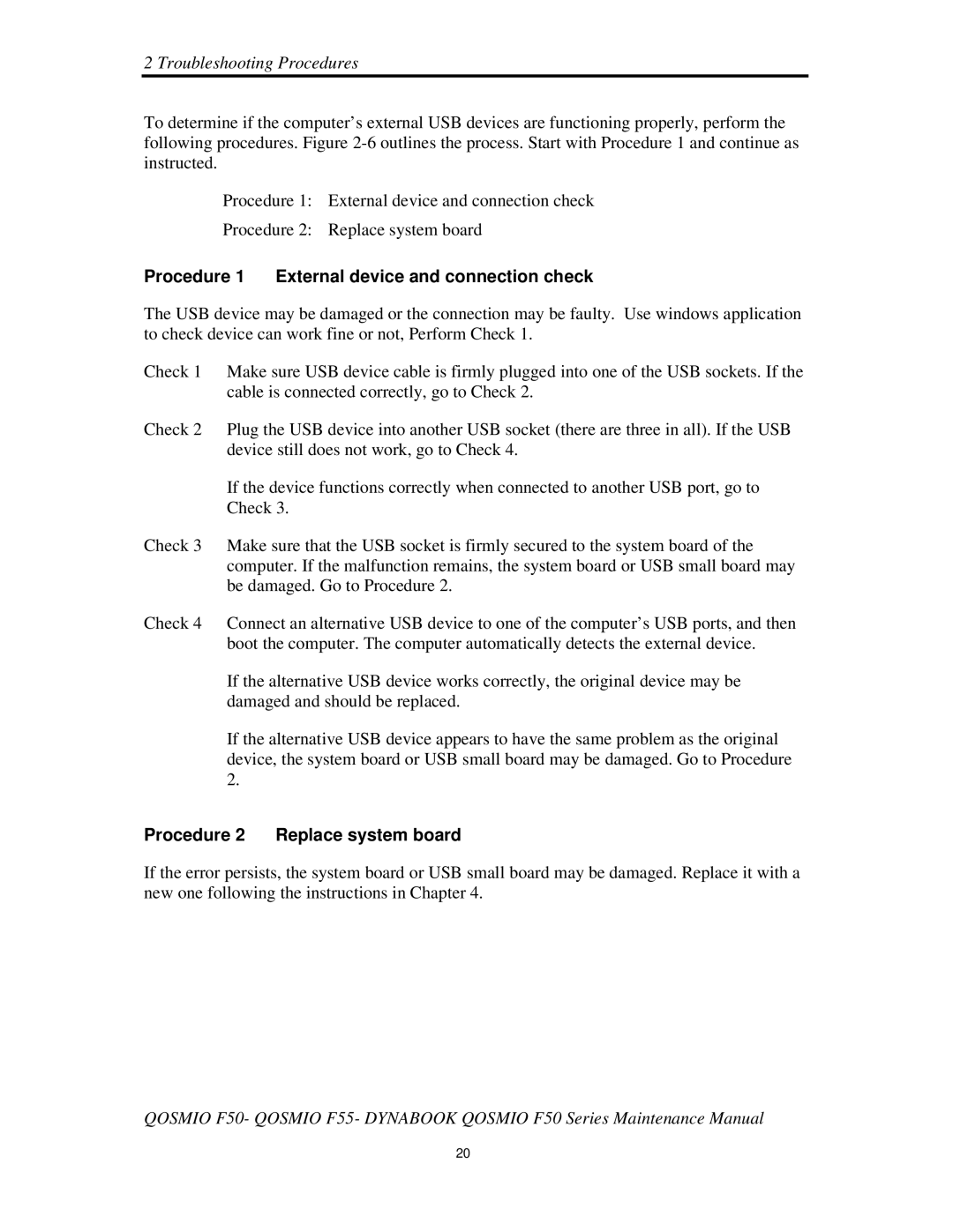 Toshiba Qosmio F50 manual Procedure1 Externaldeviceandconnectioncheck, Procedure2 Replacesystemboard 