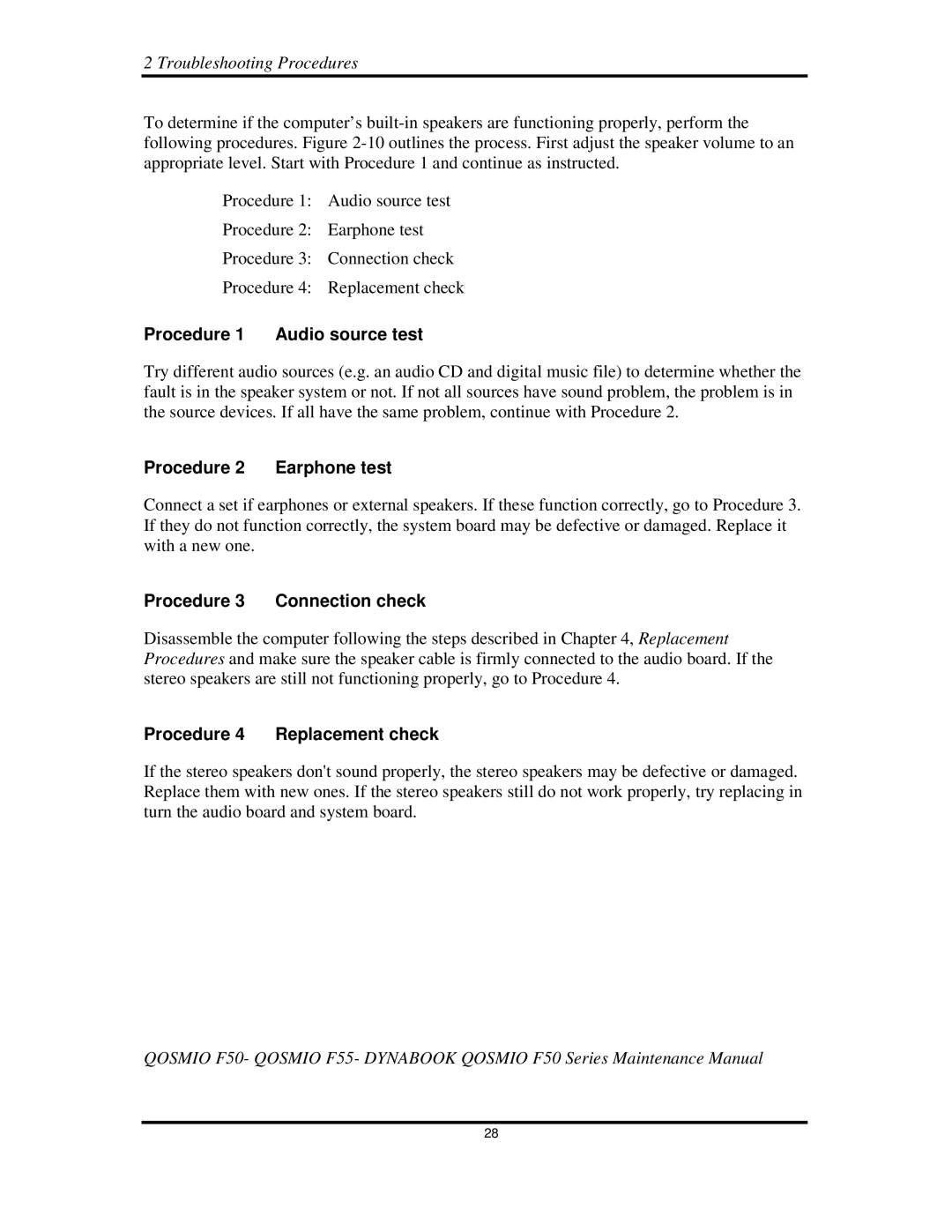 Toshiba Qosmio F50 manual Procedure1 Audiosourcetest, Procedure2 Earphonetest, Procedure3 Connectioncheck 