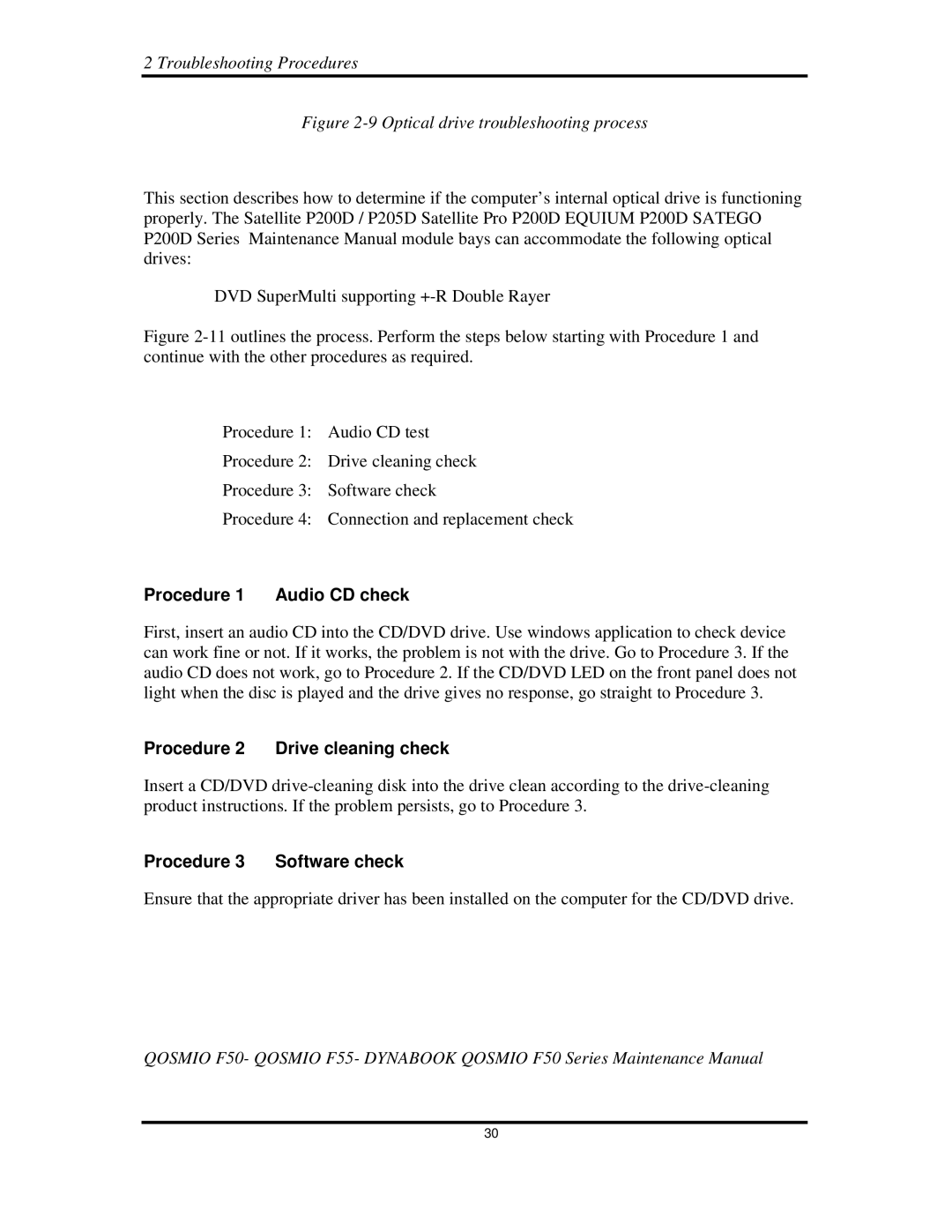 Toshiba Qosmio F50 manual DVDSuperMultisupporting+-RDoubleRayer, Procedure1 AudioCDcheck, Procedure2 Drivecleaningcheck 