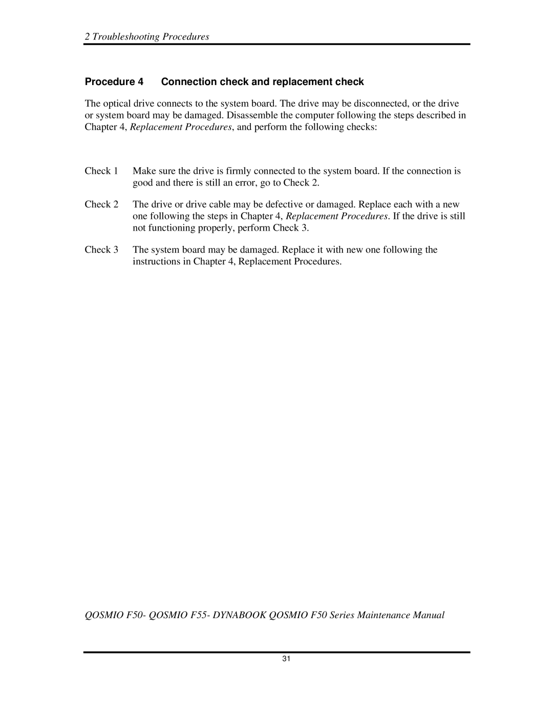 Toshiba Qosmio F50 manual Procedure4 Connectioncheckandreplacementcheck 