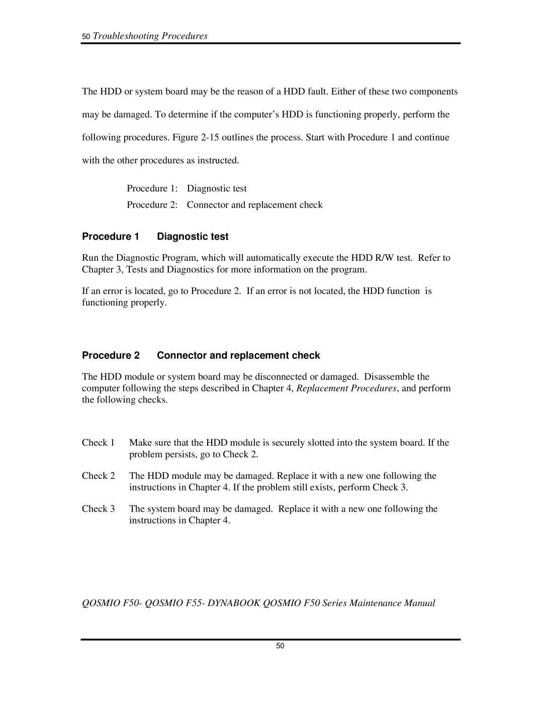 Toshiba Qosmio F50 manual 50TroubleshootingProcedures, Procedure1 Diagnostictest 