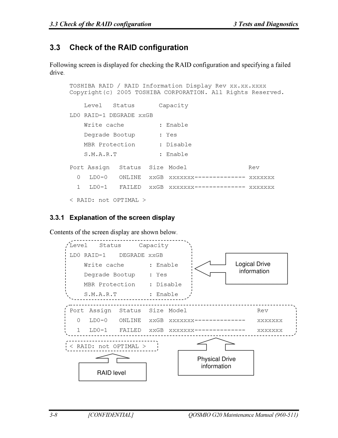 Toshiba QOSMIO G20 manual Check of the RAID configuration Tests and Diagnostics, Explanation of the screen display 