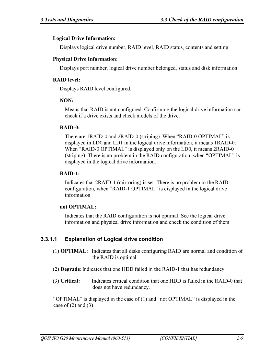 Toshiba QOSMIO G20 manual Tests and Diagnostics Check of the RAID configuration, Explanation of Logical drive condition 