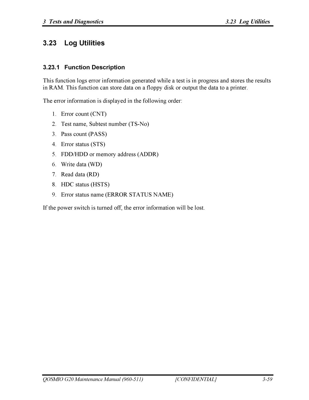 Toshiba QOSMIO G20 manual Tests and Diagnostics Log Utilities 