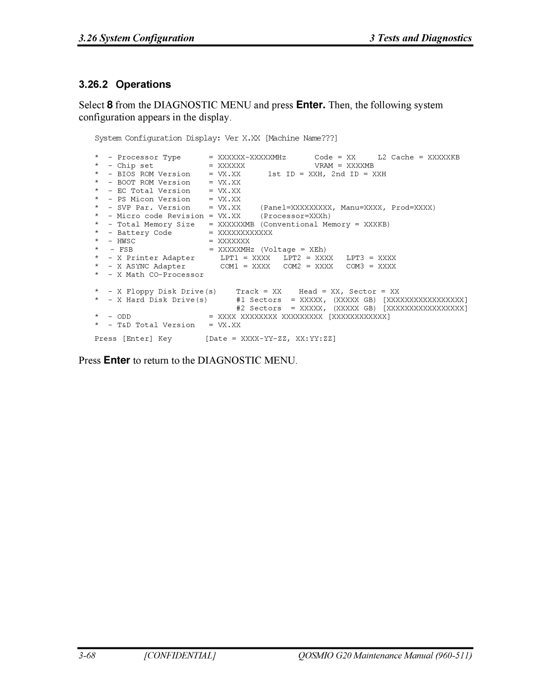 Toshiba QOSMIO G20 manual System Configuration Tests and Diagnostics, System Configuration Display Ver X.XX Machine Name??? 