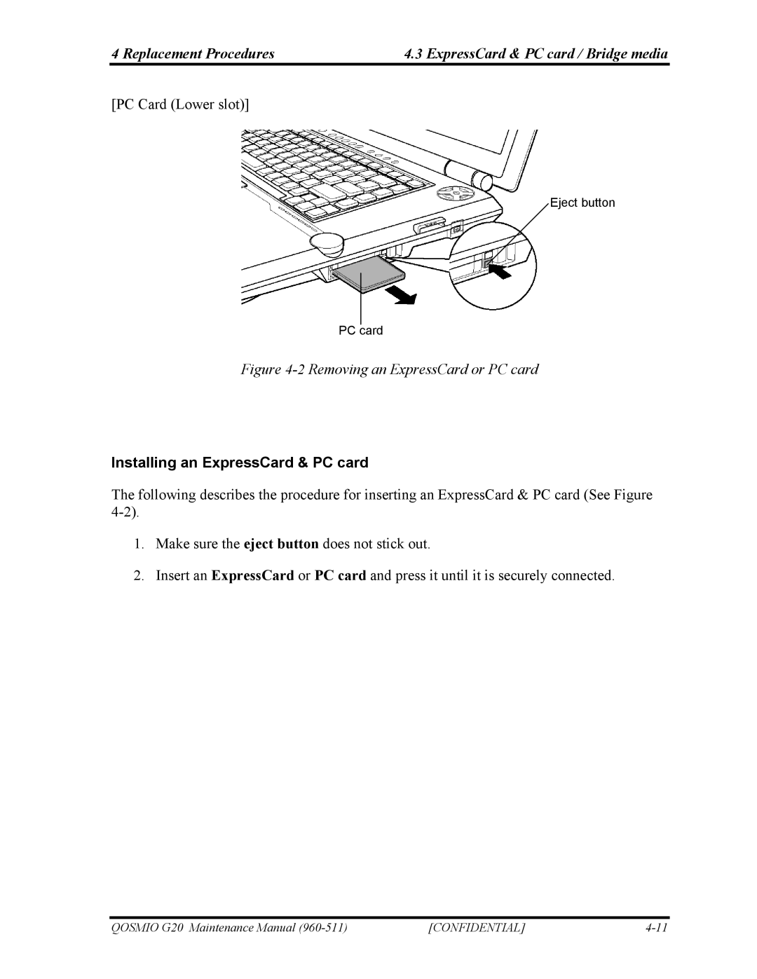 Toshiba QOSMIO G20 manual Replacement Procedures ExpressCard & PC card / Bridge media, Installing an ExpressCard & PC card 