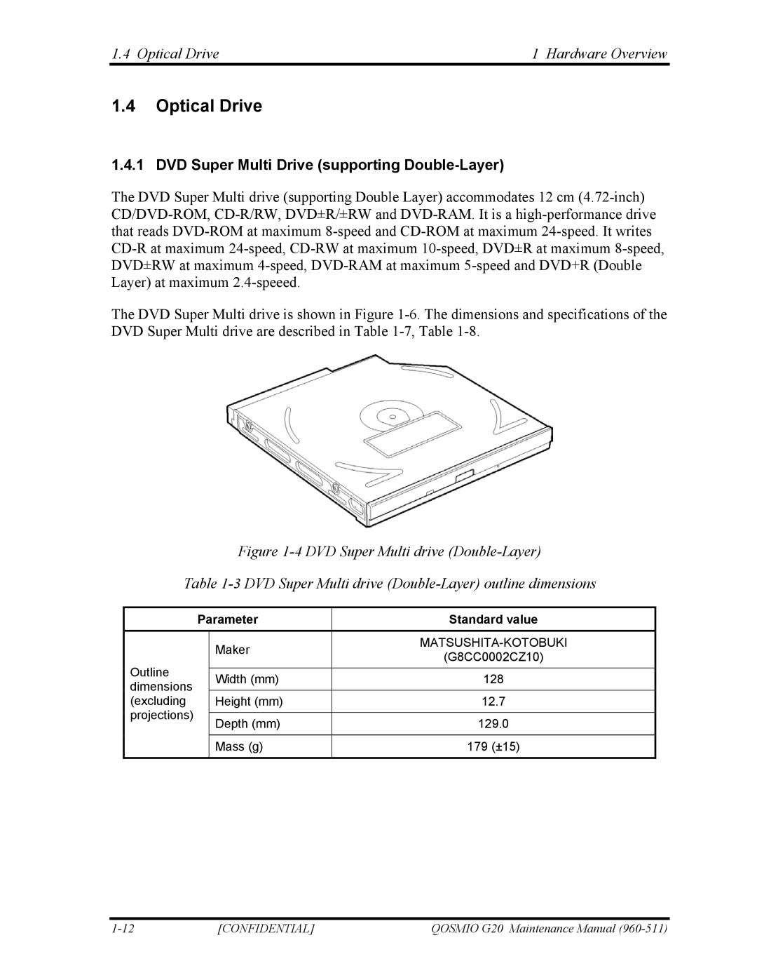 Toshiba QOSMIO G20 manual Optical Drive Hardware Overview, DVD Super Multi Drive supporting Double-Layer 