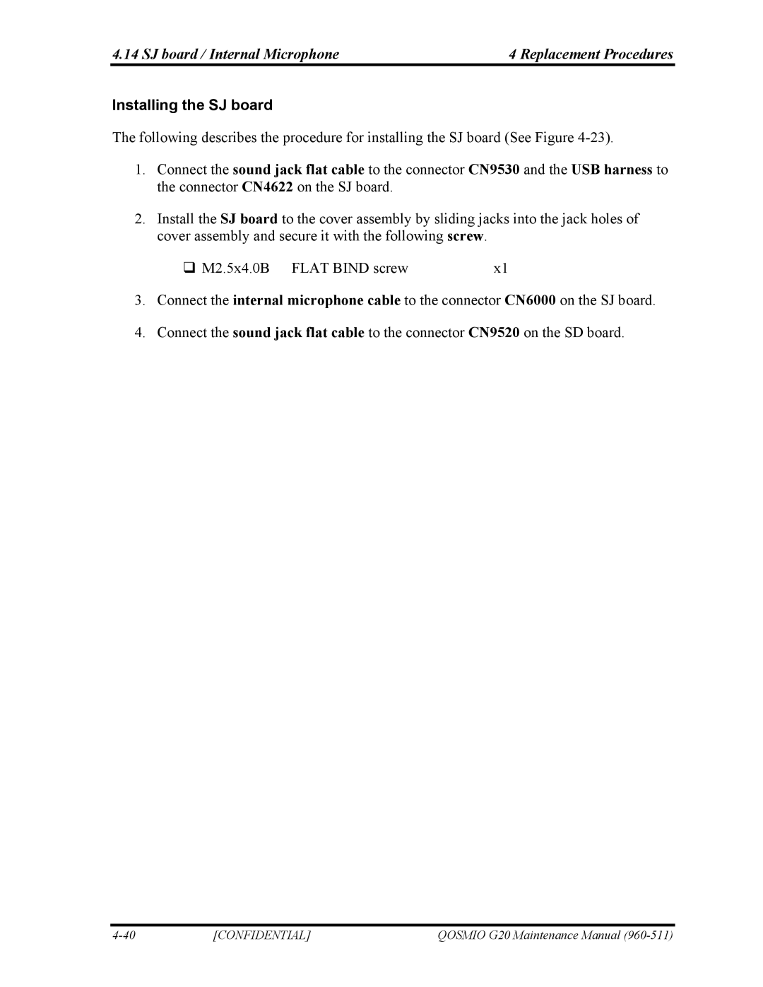 Toshiba QOSMIO G20 manual SJ board / Internal Microphone Replacement Procedures, Installing the SJ board 