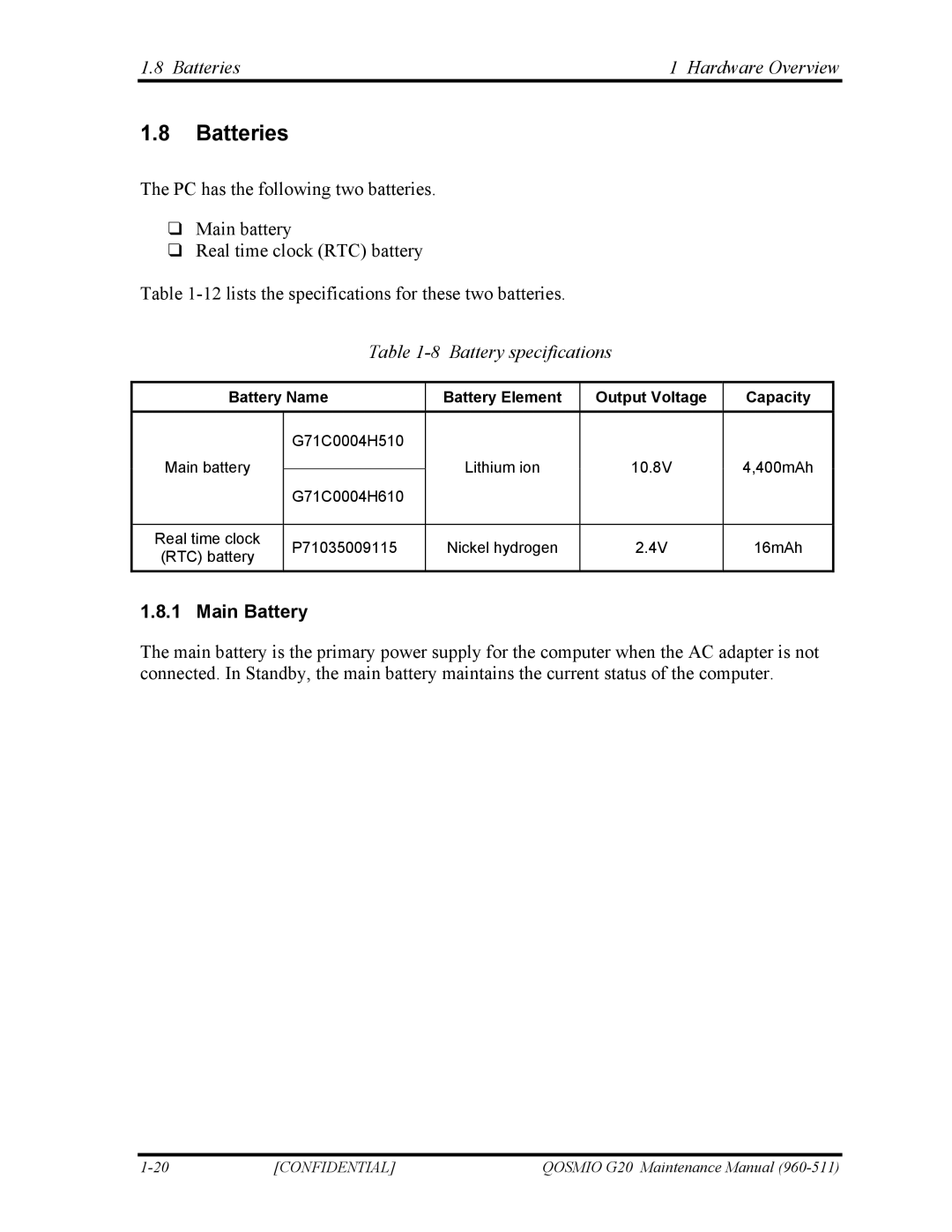 Toshiba QOSMIO G20 manual Batteries Hardware Overview, Battery specifications, Main Battery 