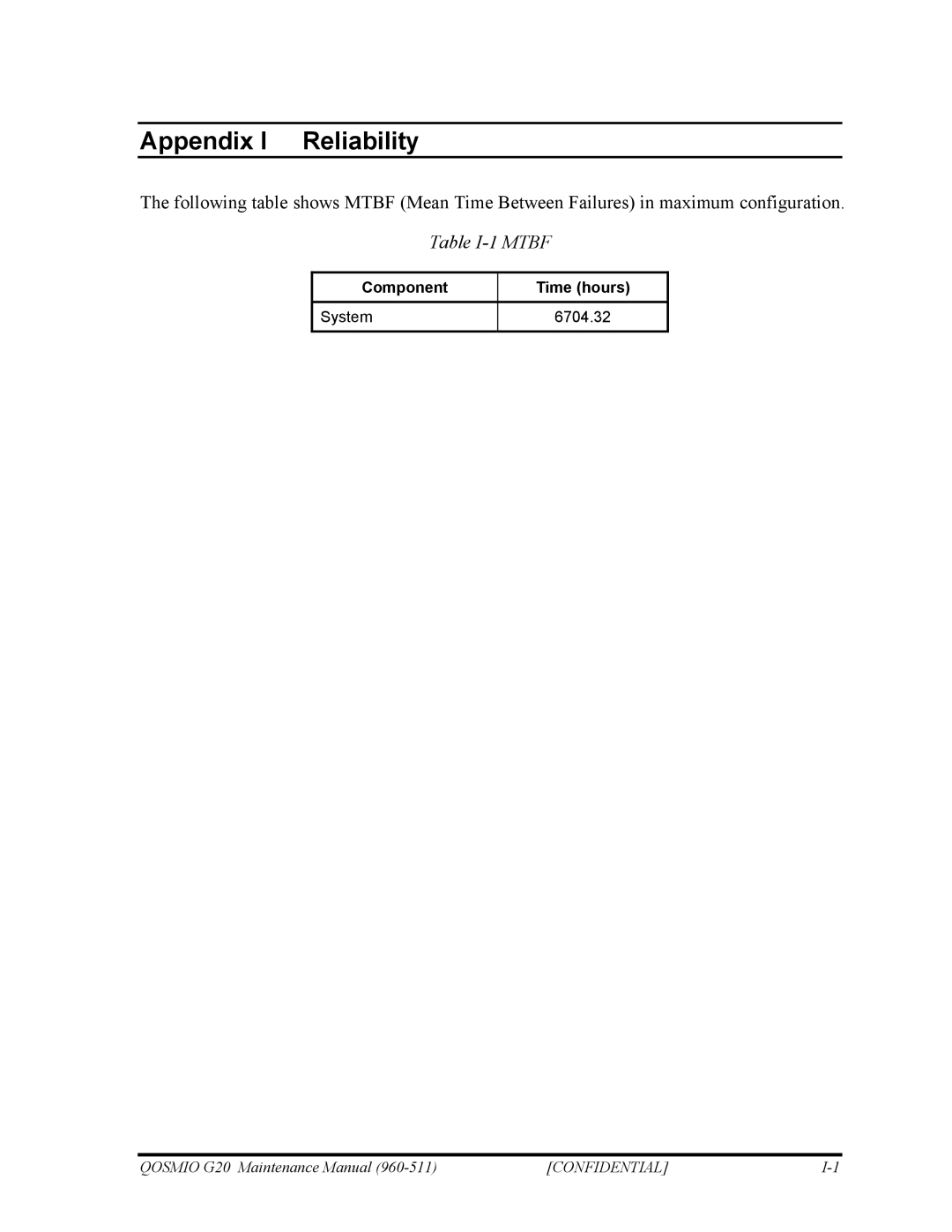 Toshiba QOSMIO G20 manual Table I-1 Mtbf, Component Time hours System 6704.32 