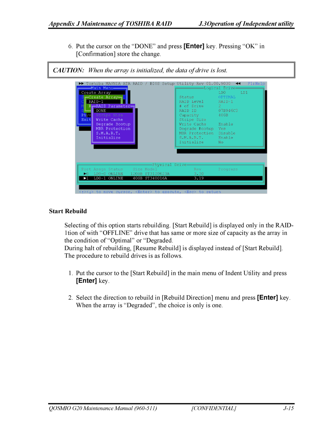 Toshiba QOSMIO G20 manual Start Rebuild, Enter key 