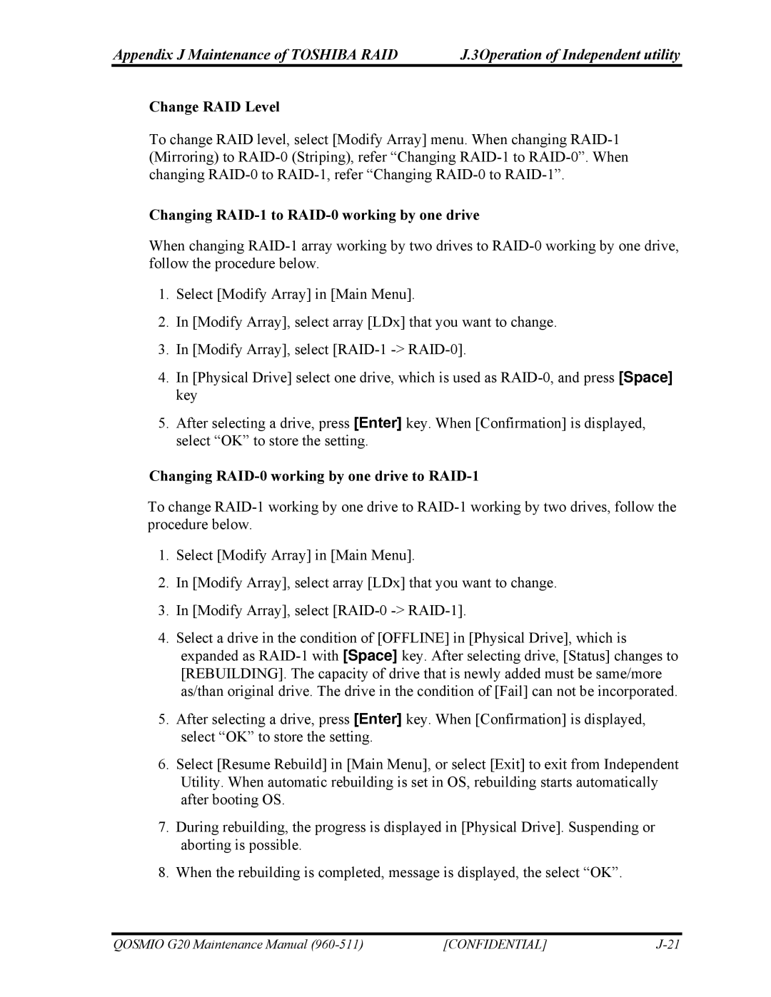 Toshiba QOSMIO G20 manual Change RAID Level, Changing RAID-1 to RAID-0 working by one drive 