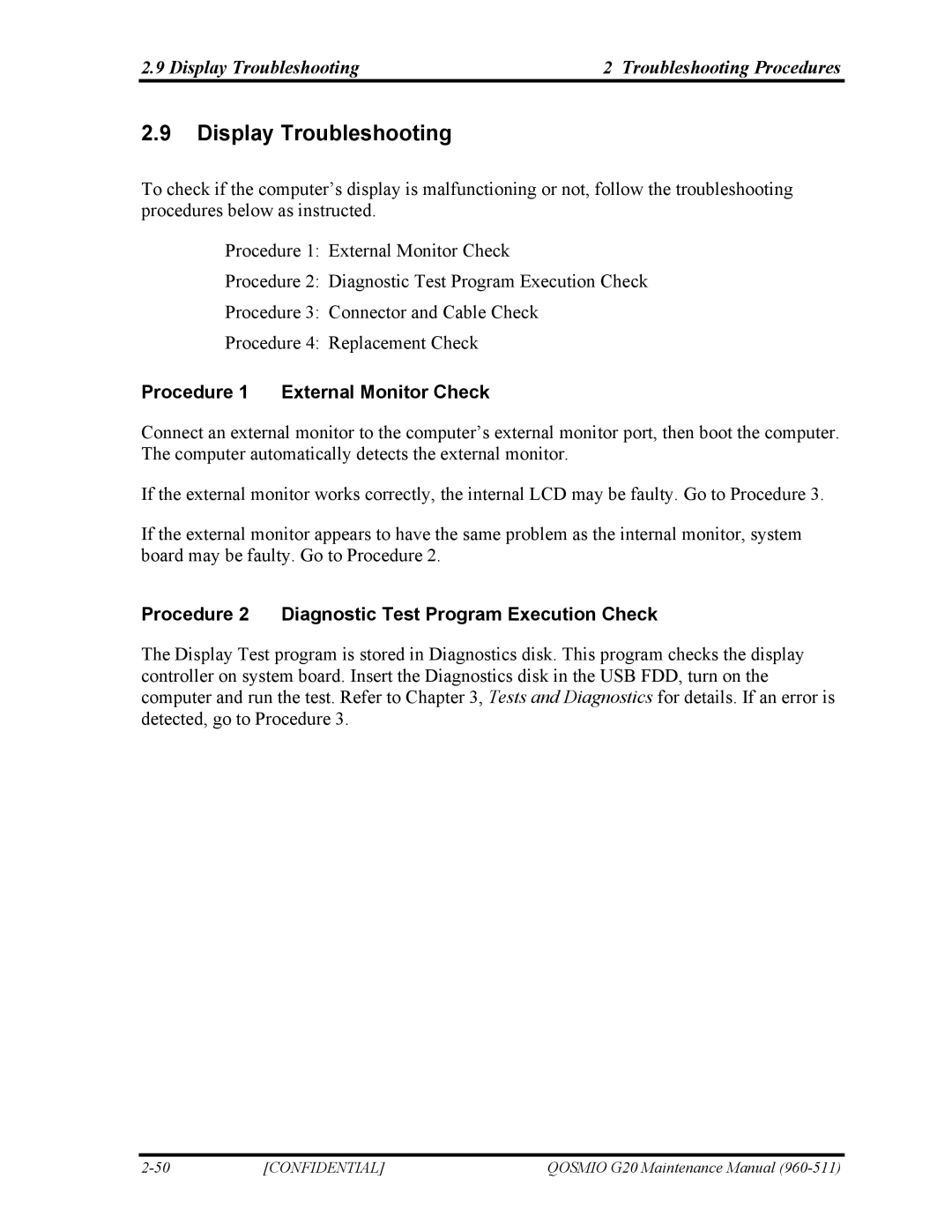 Toshiba QOSMIO G20 manual Display Troubleshooting Troubleshooting Procedures, Procedure 1 External Monitor Check 