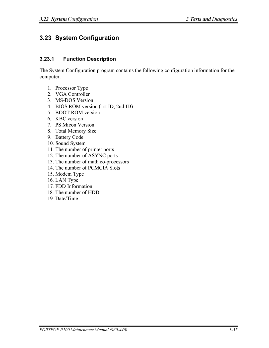 Toshiba R100 manual System Configuration Tests and Diagnostics 