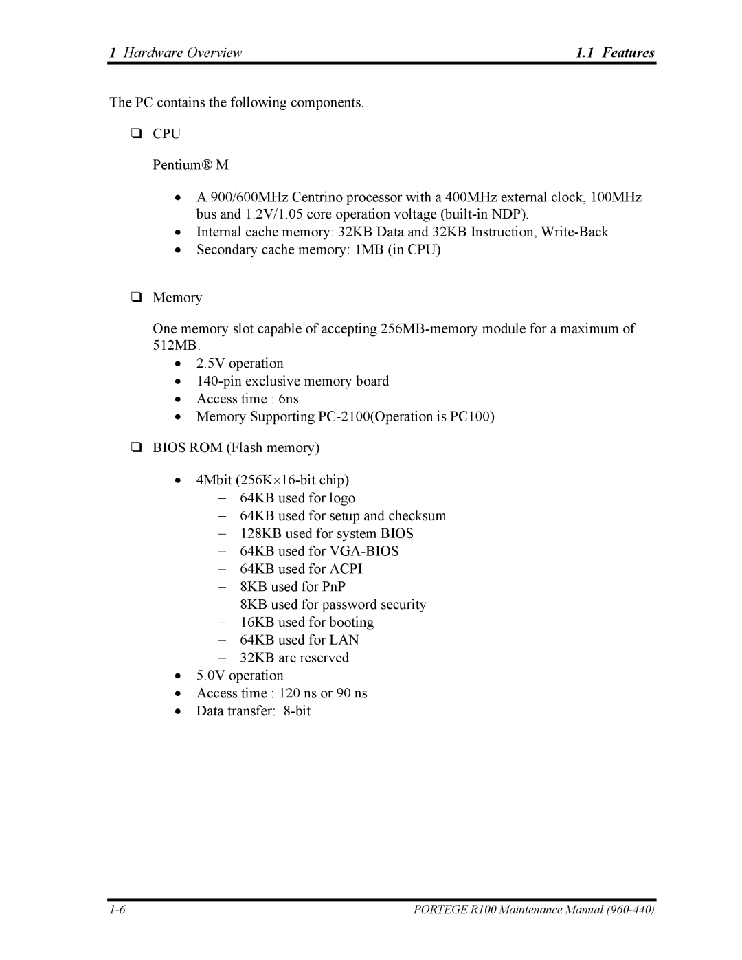 Toshiba R100 manual Hardware Overview Features 