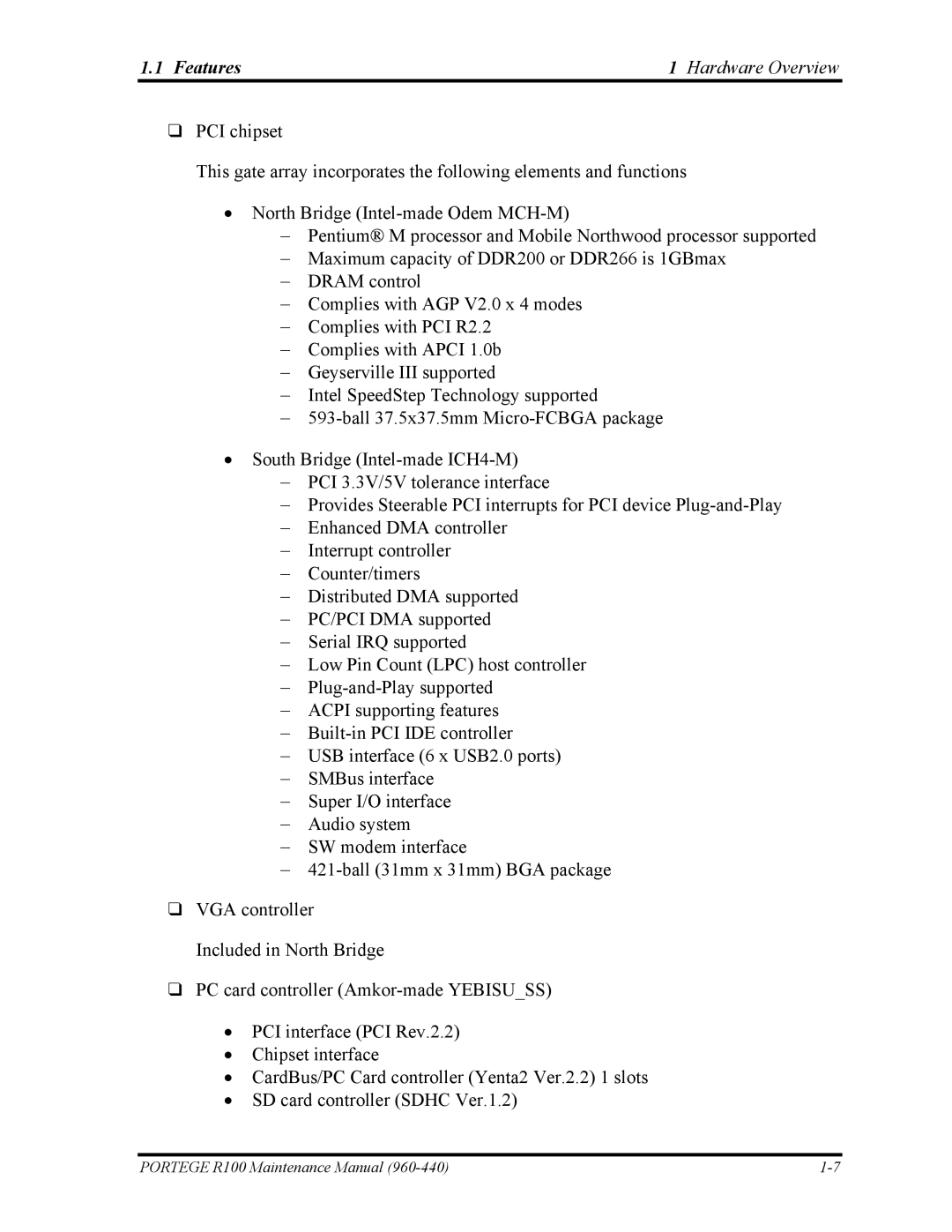 Toshiba R100 manual Features Hardware Overview 