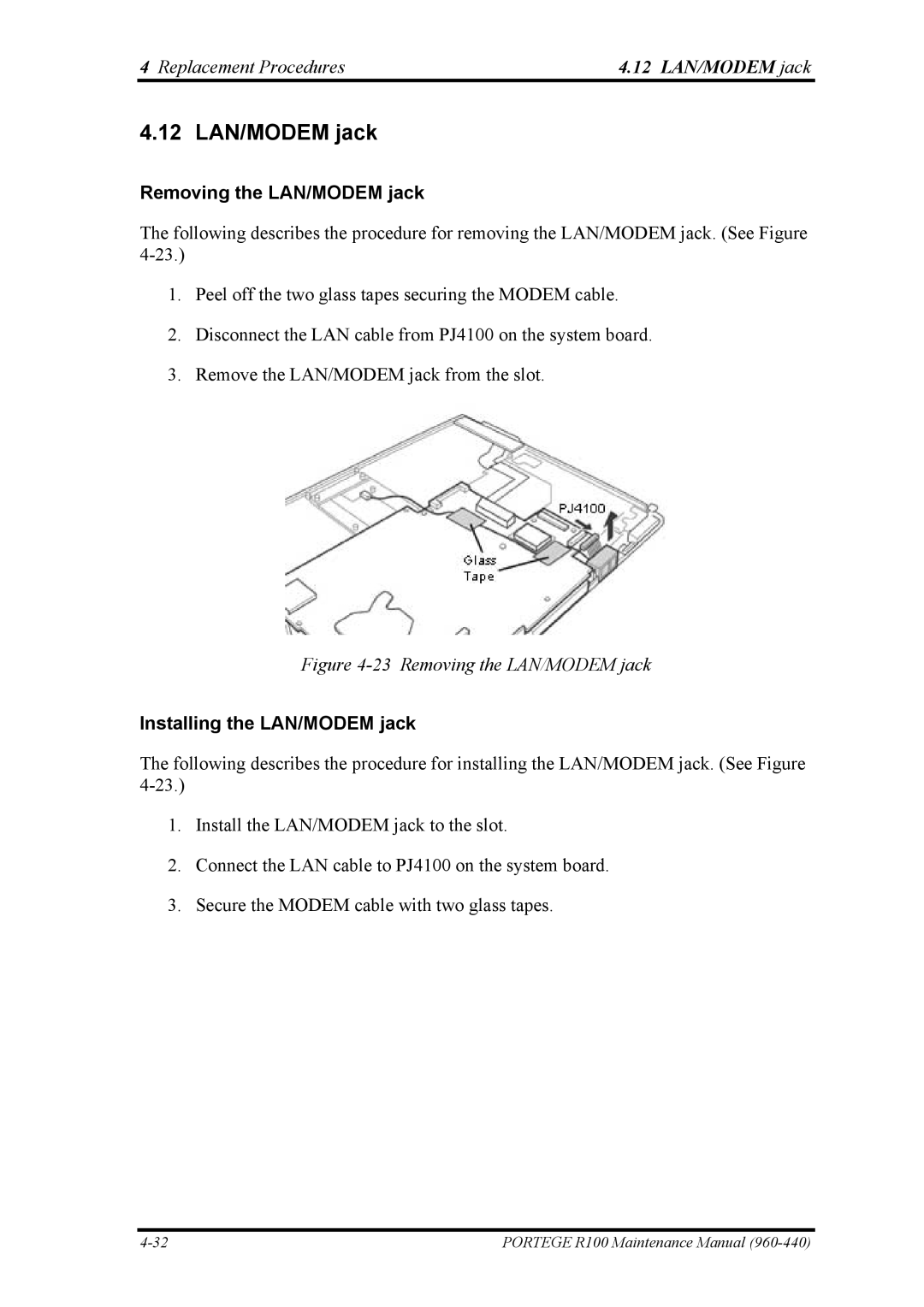 Toshiba R100 manual 12 LAN/MODEM jack, Removing the LAN/MODEM jack, Installing the LAN/MODEM jack 