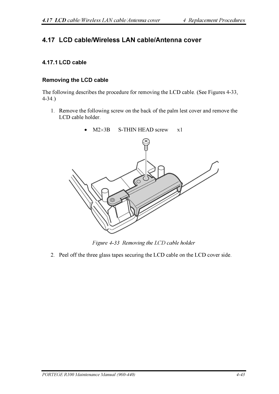 Toshiba R100 manual LCD cable/Wireless LAN cable/Antenna cover, LCD cable Removing the LCD cable 